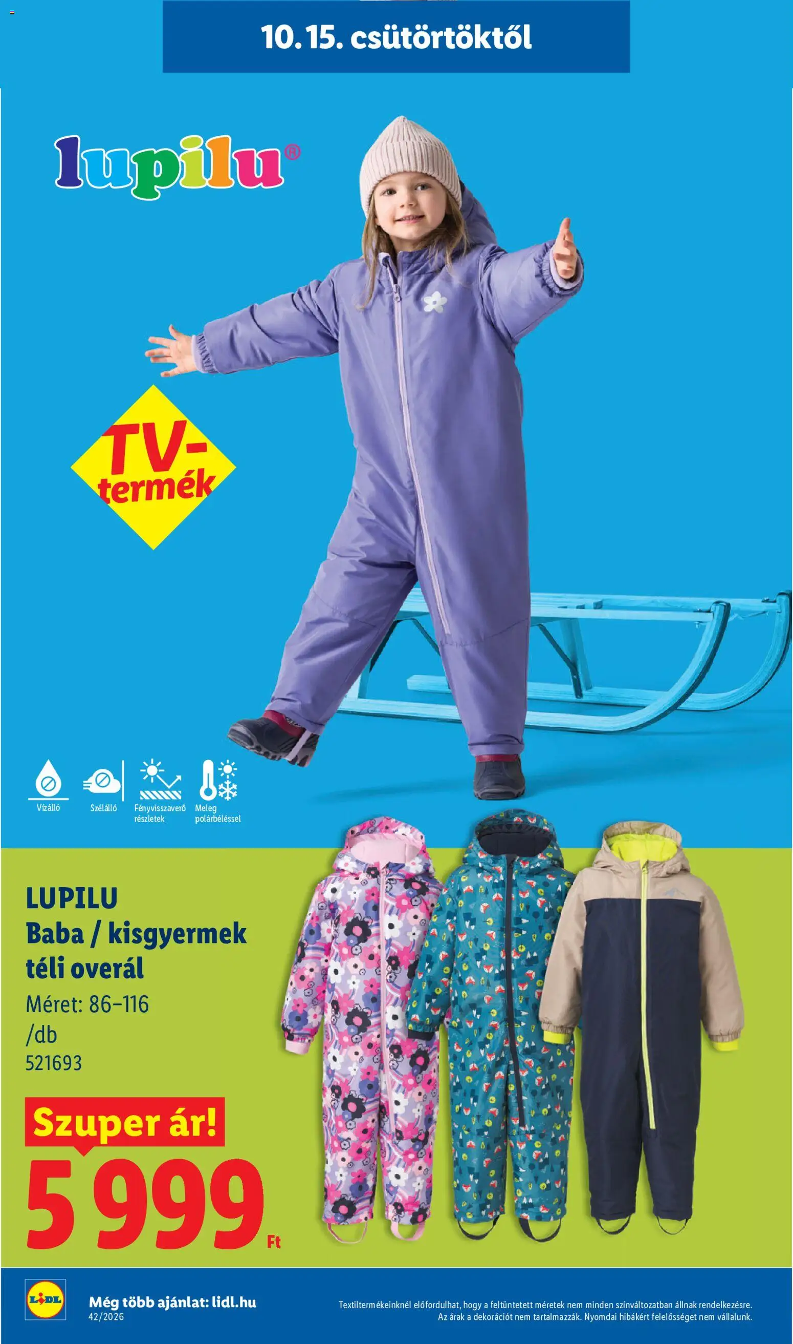 Lidl akciós ujság - amely érvényes a következő dátumtól: 2026.10.15. | Oldal: 6 | Termékek: Lupilu, Baba, Overál