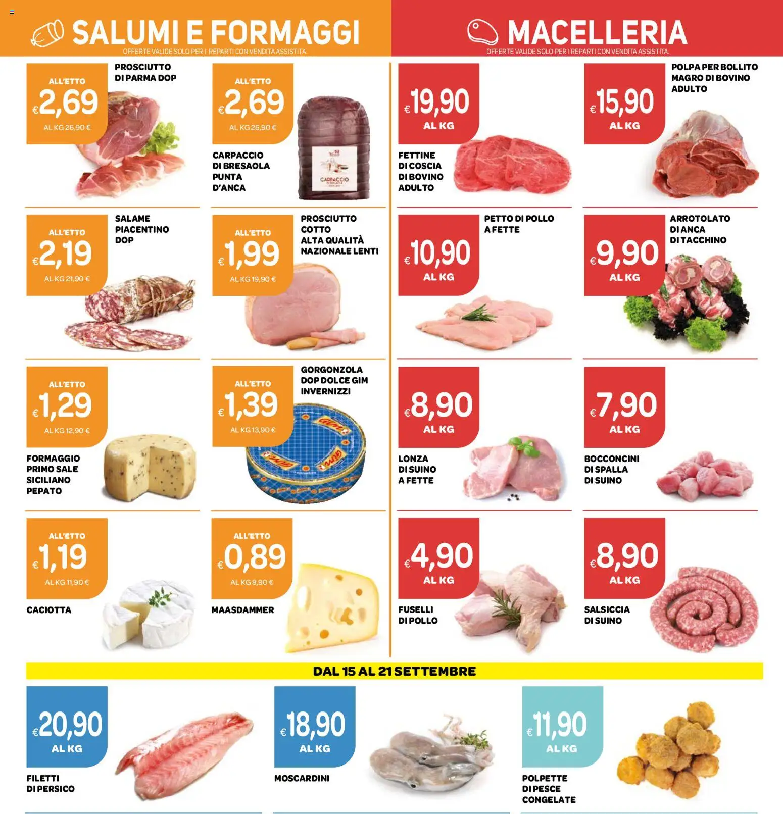 Volantino Ekom del 08/09/2026 | Pagina: 9 | Prodotti: Salame, Pollo, Pesce, Gorgonzola