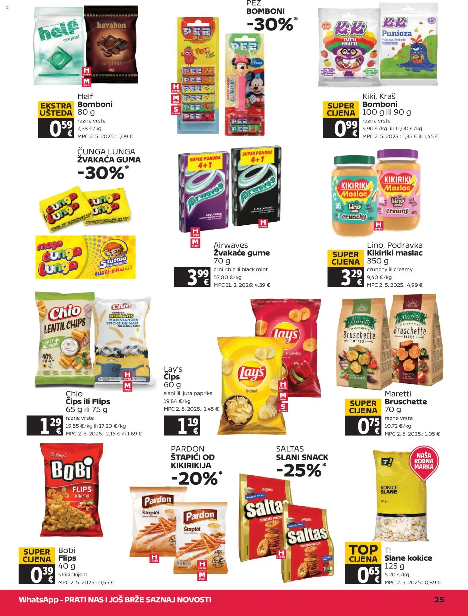 Tommy katalog | vrijedi od 16.07.2026 | Stranica: 25 | Proizvodi: Bomboni, Kokice, Kikiriki, Lino