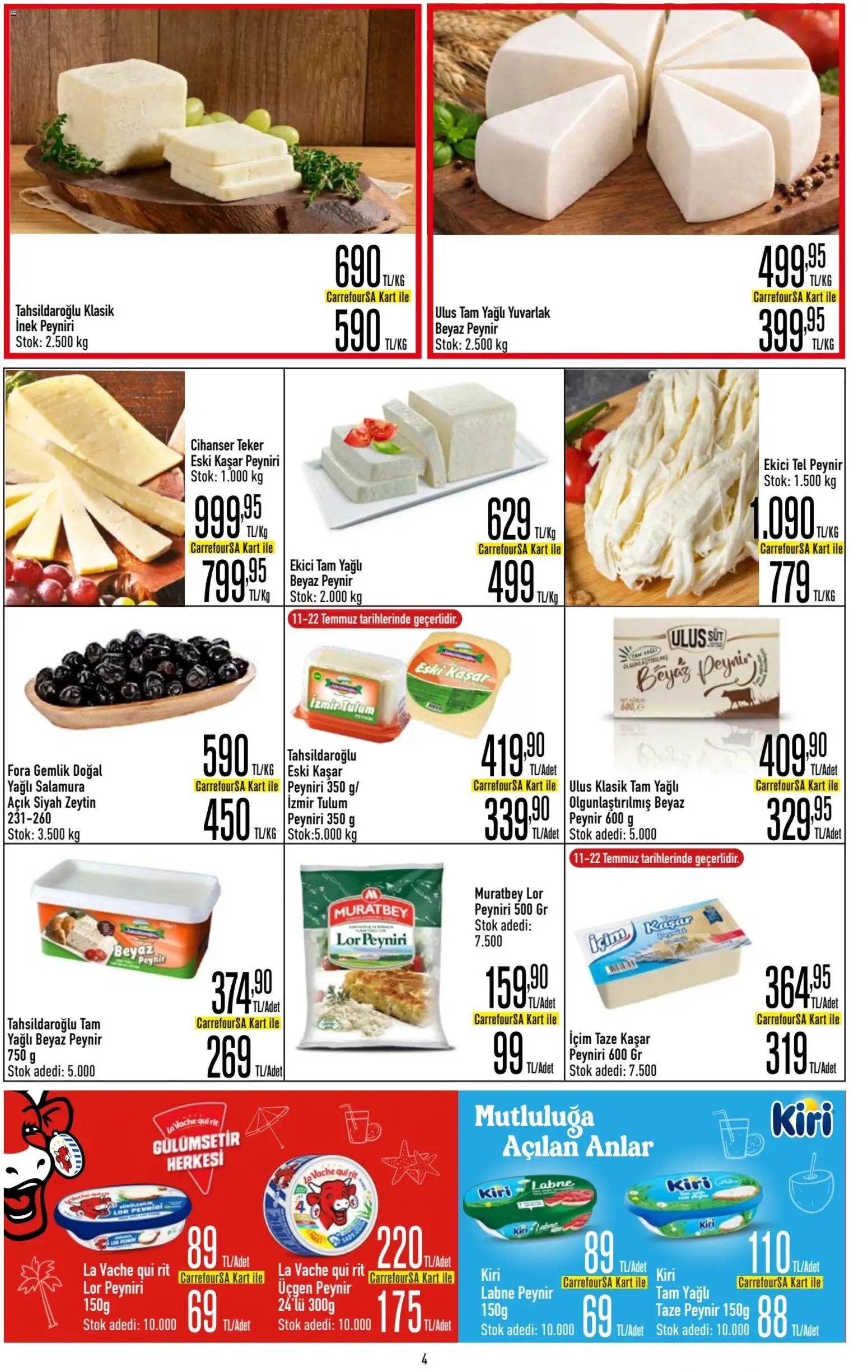 CarrefourSA Katalog - 09 Temmuz 2026 tarihinden itibaren geçerlidir | Sayfa: 4 | Ürünler: Süt, Peynir, Ekici, Zeytin