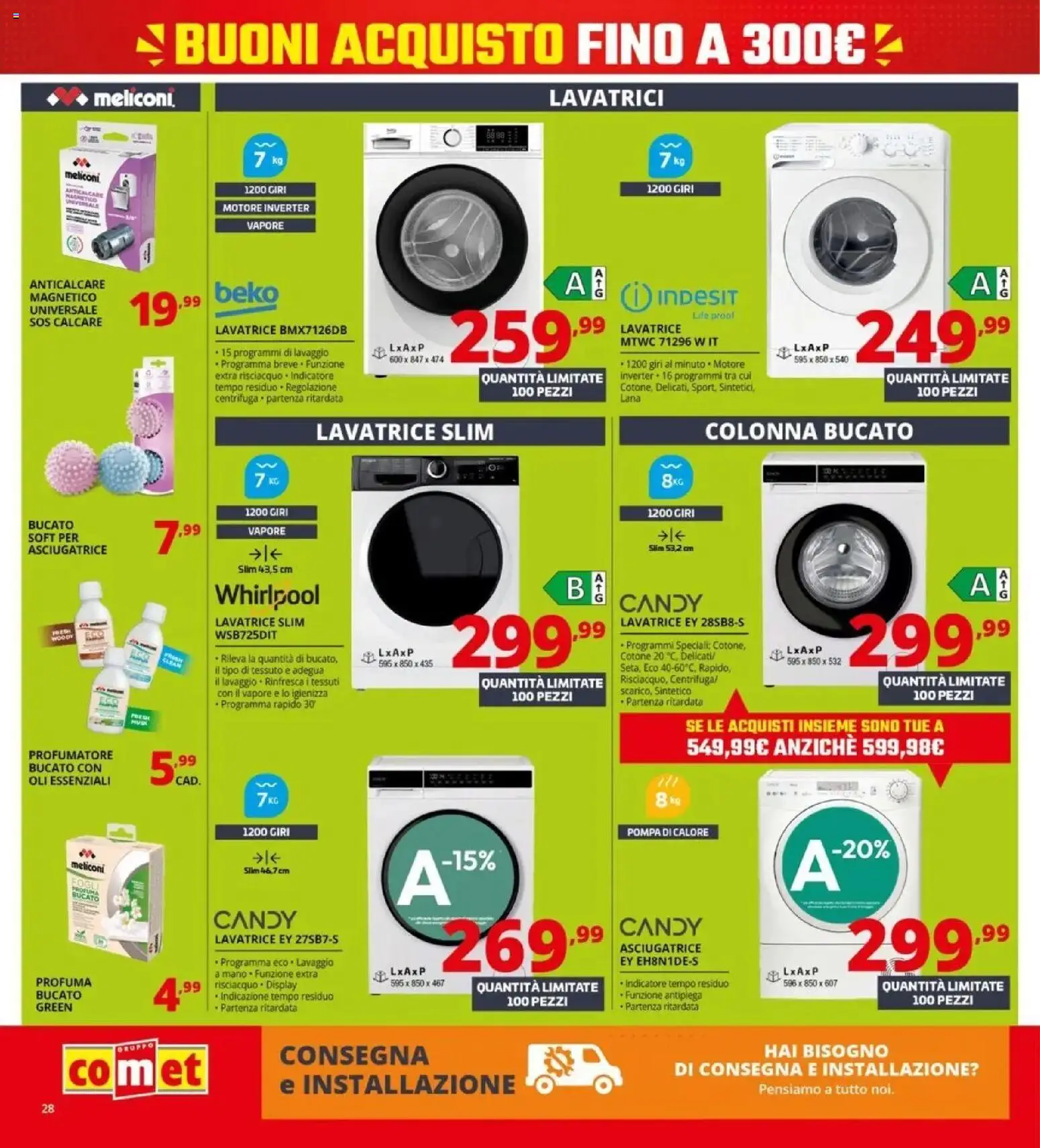 Volantino Comet del 08/10/2026 | Pagina: 28 | Prodotti: Centrifuga, Anticalcare, Lavatrice, Asciugatrice