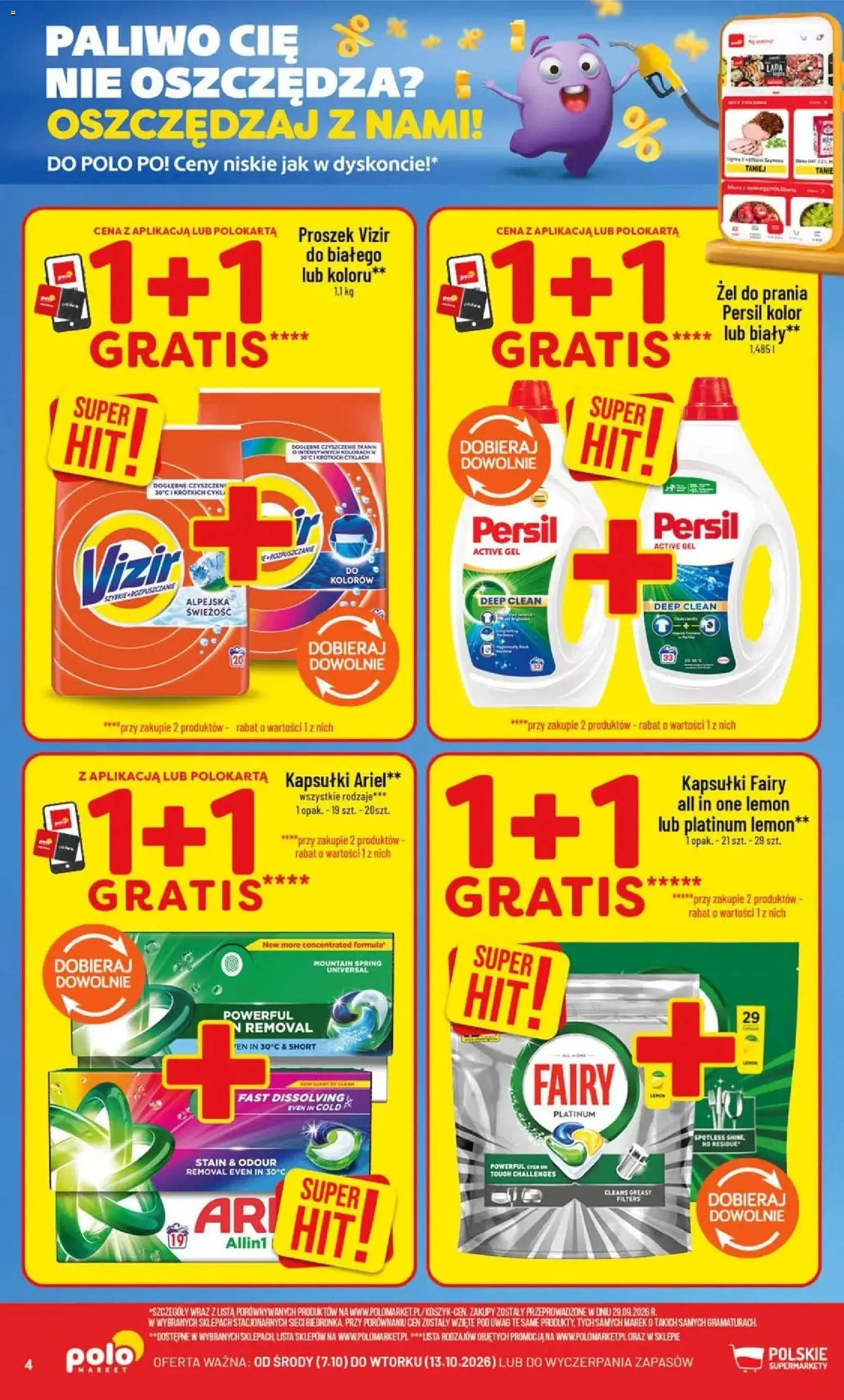 Nowa POLOmarket gazetka od jutra 07.10.2026 | Strona: 4 | Produkty: Proszek, Proszek Vizir, Kapsułki fairy, Ariel