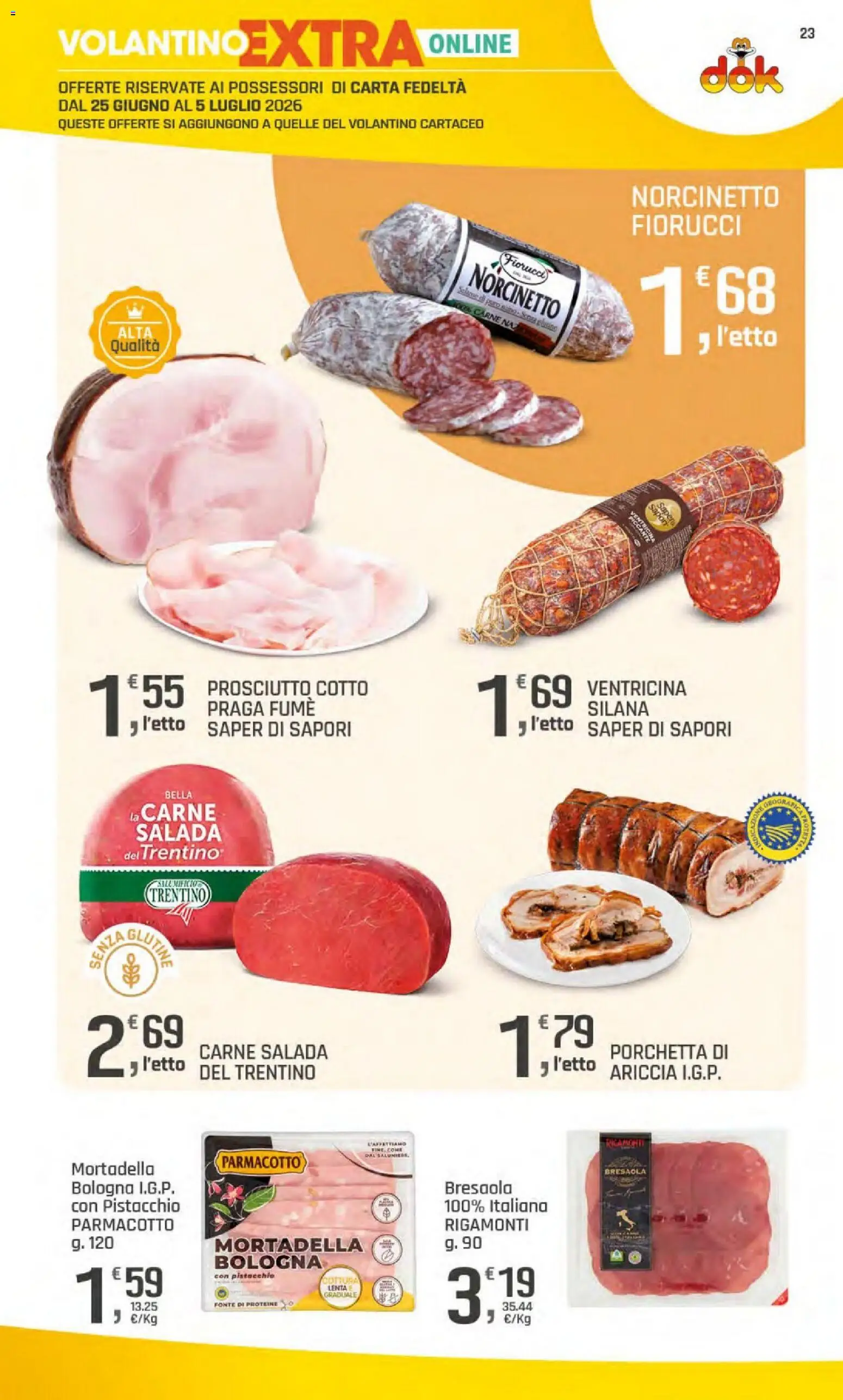 Volantino DOK del 25.06.2026 | Pagina: 23