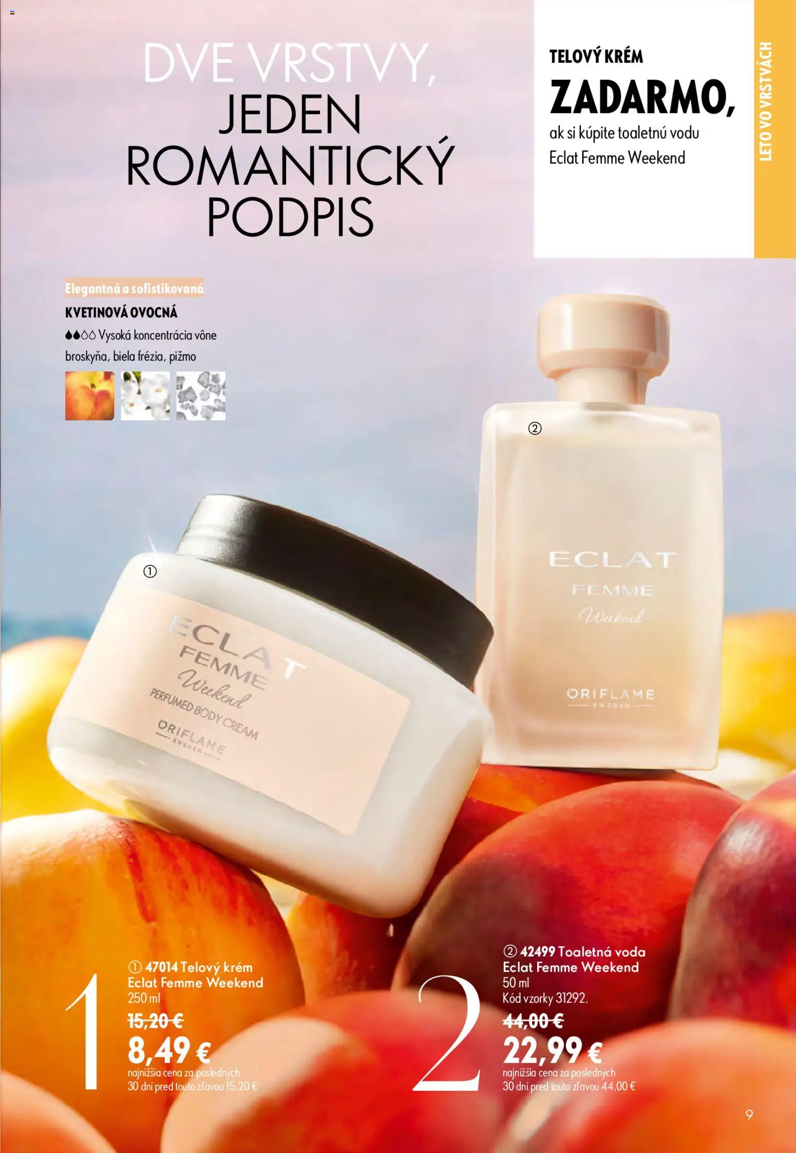 Nové Oriflame akcie – leták je platný od 17.06.2026 | Strana: 9 | Produkty: Toaletná voda, Telový krém, Krém, Voda