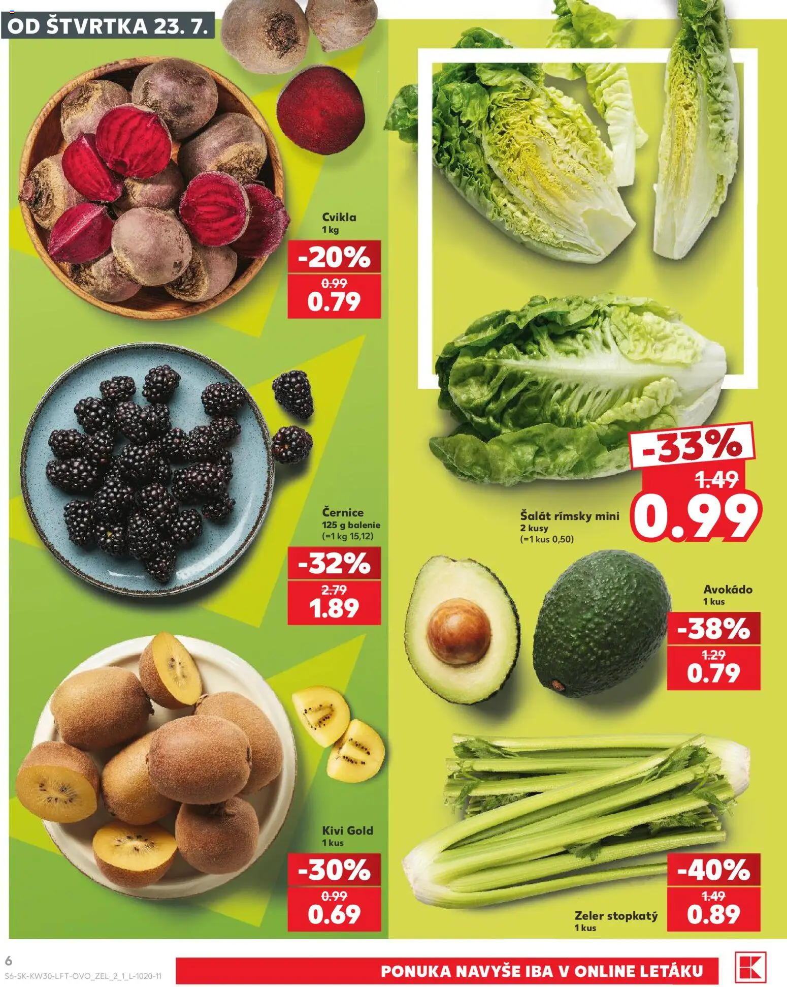 Nové Kaufland akcie – leták je platný od 23.07.2026 | Strana: 6 | Produkty: Cvikla, Šalát, Avokádo, Zeler