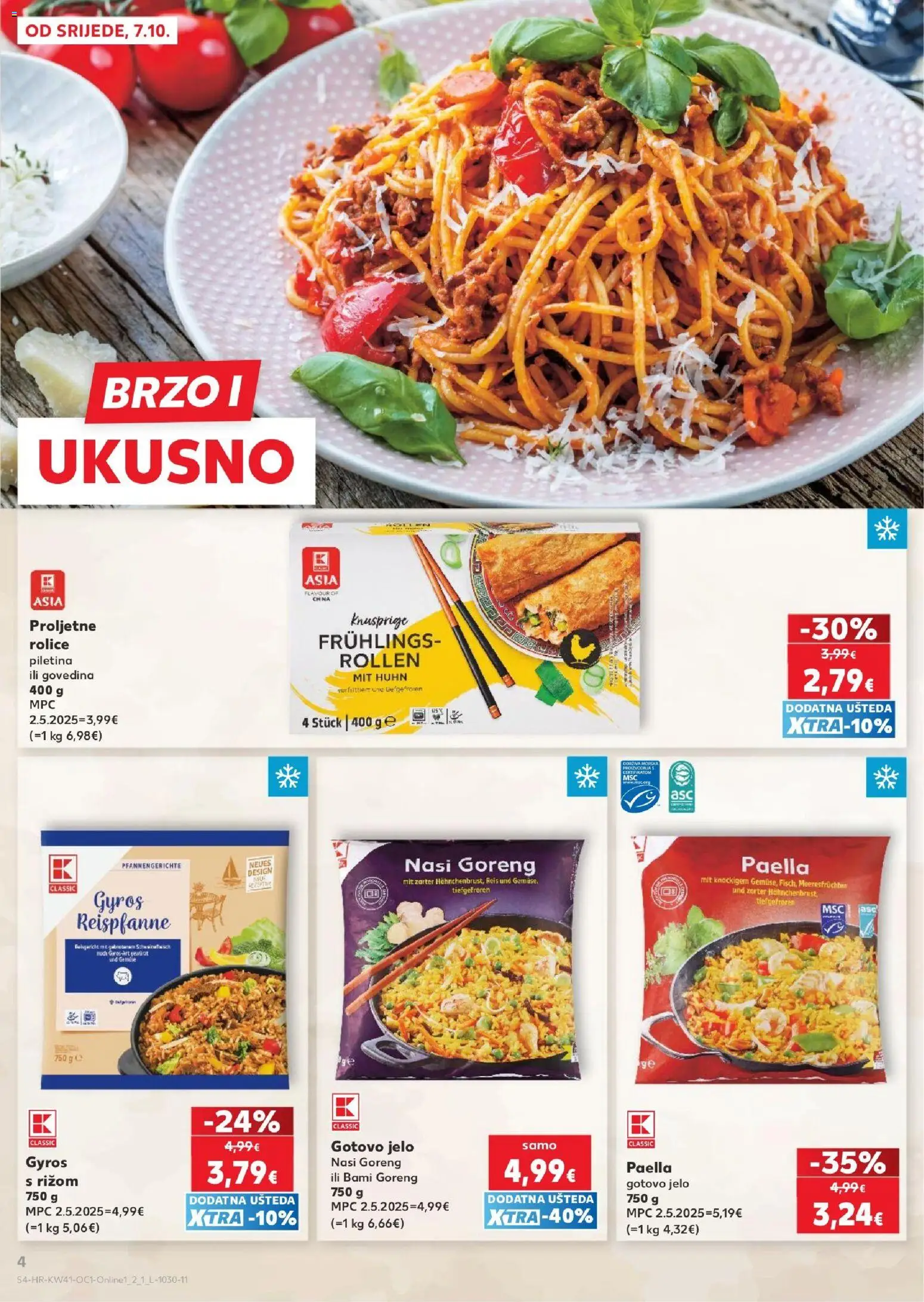 Kaufland katalog | vrijedi od 07.10.2026 | Stranica: 4 | Proizvodi: Gotovo jelo, Gyros, Govedina, Pan
