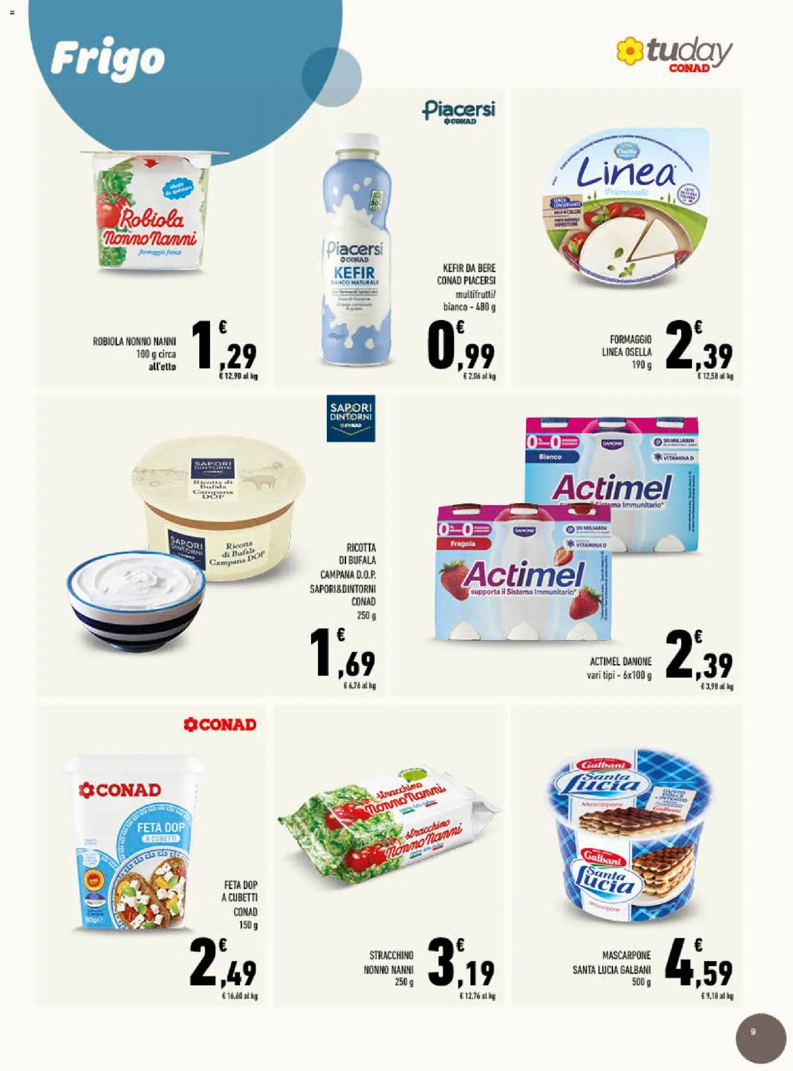Volantino Conad del 03.06.2026 | Pagina: 9 | Prodotti: Formaggio, Ricotta, Feta, Mascarpone
