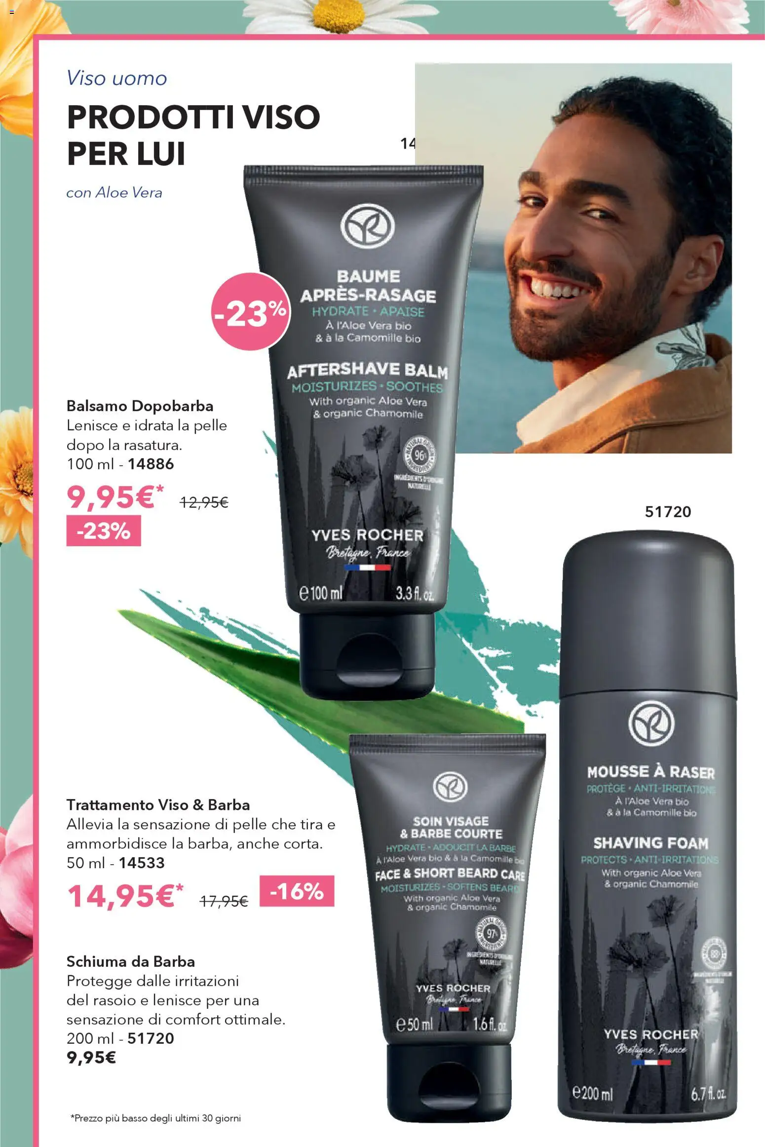 Volantino Yves Rocher del 23.04.2026 | Pagina: 28 | Prodotti: Balsamo, Schiuma da barba, Dopobarba, Rasoio