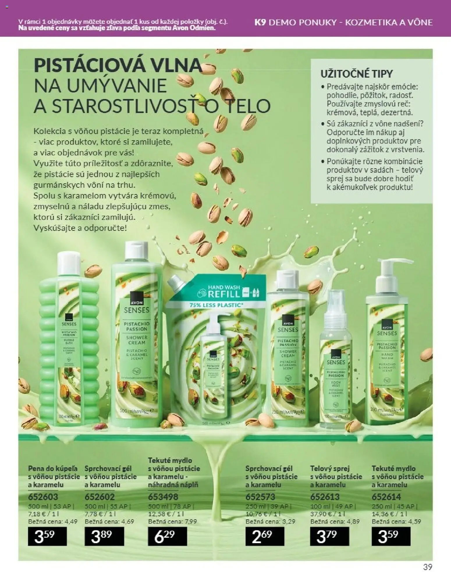 Nové Avon akcie – leták je platný od 01.08.2026 | Strana: 39 | Produkty: Mydlo, Pena do kúpeľa, Pistácie