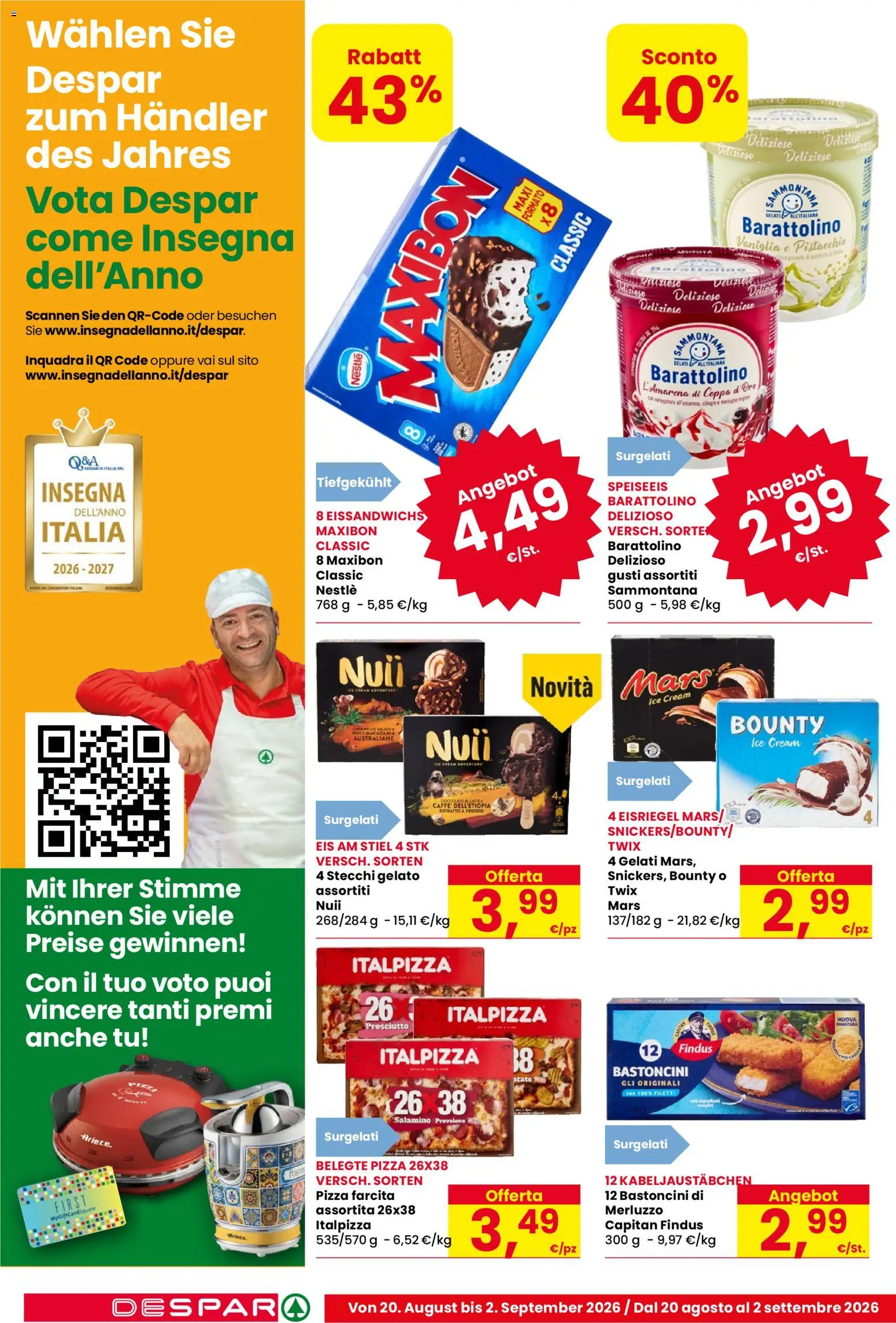 Volantino Despar del 20/08/2026 | Pagina: 10 | Prodotti: Vaniglia, Provolone, Pizza, Prosciutto