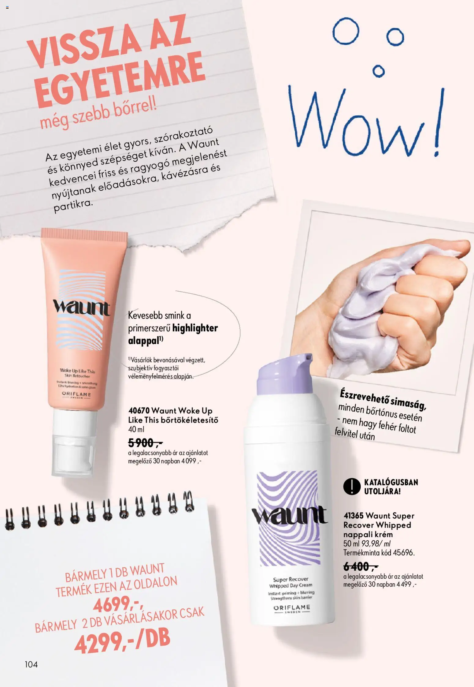Oriflame akciós ujság - amely érvényes a következő dátumtól: 2026.08.19. | Oldal: 104 | Termékek: Smink