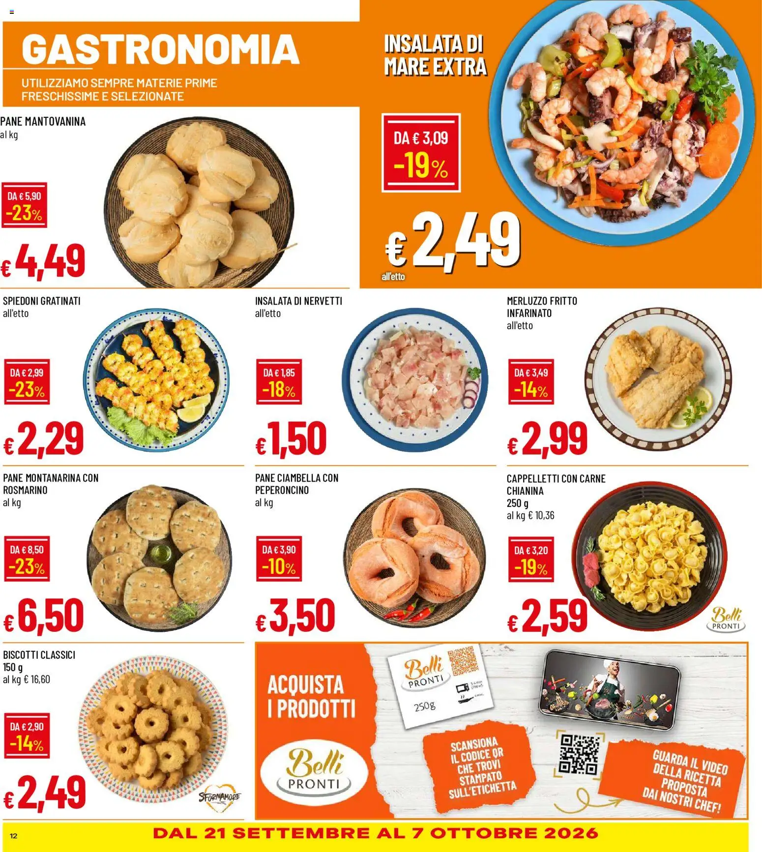 Volantino Galassia del 17/09/2026 | Pagina: 12 | Prodotti: Rosmarino, Ciambella, Biscotti, Video