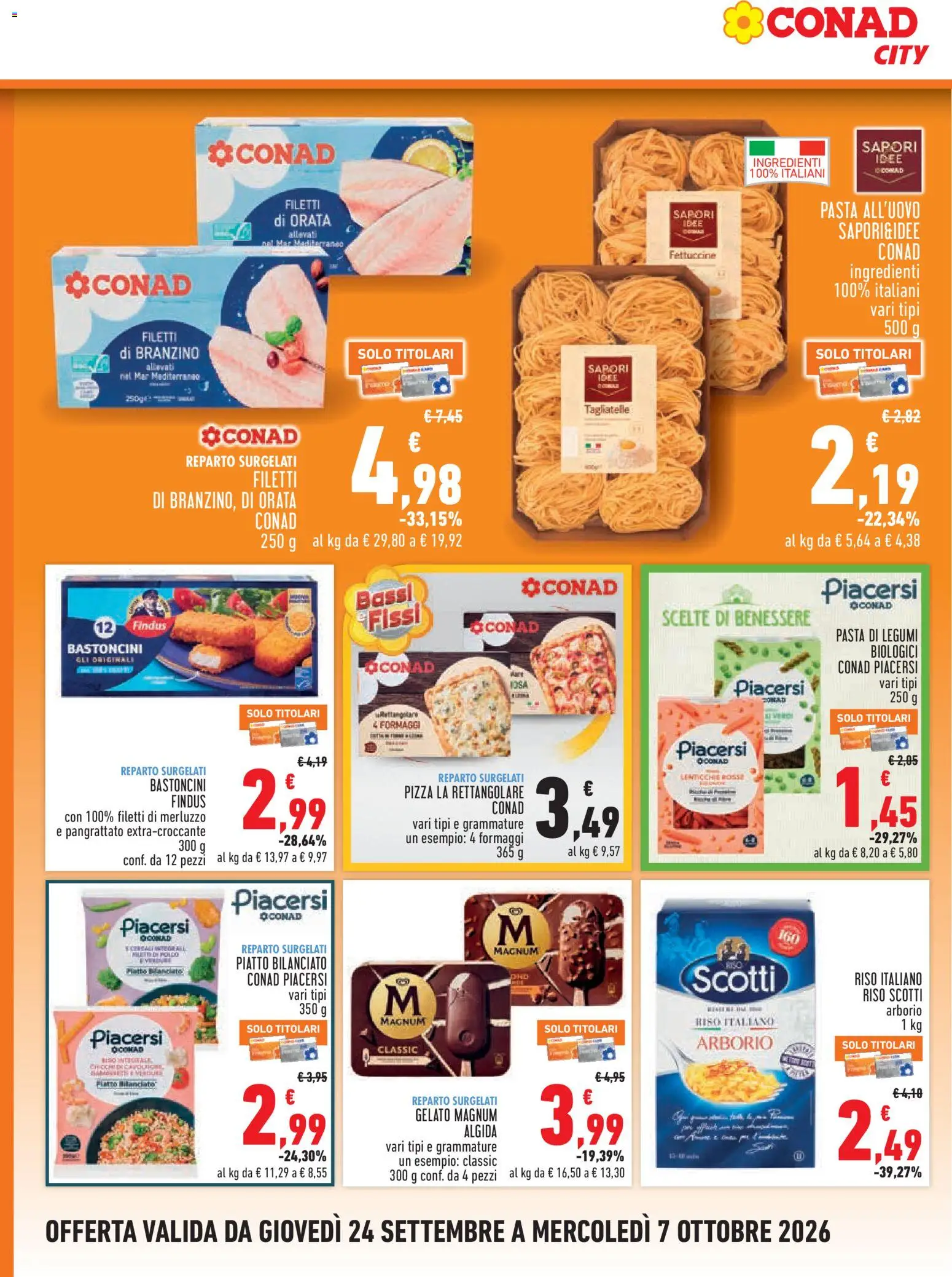 Volantino Conad del 24/09/2026 | Pagina: 8 | Prodotti: Pizza, Tagliatelle, Magnum, Branzino