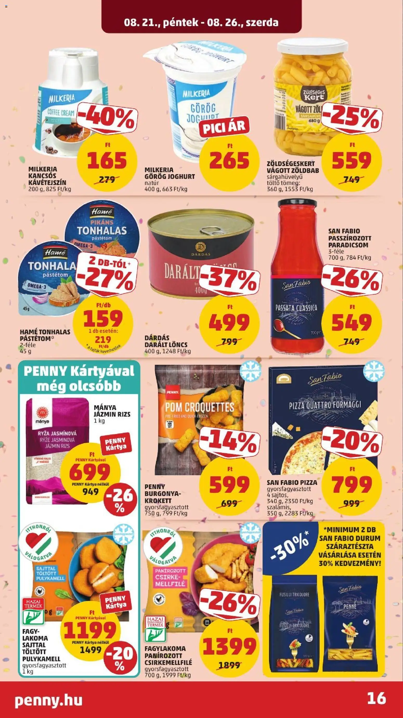 PENNY akciós ujság - amely érvényes a következő dátumtól: 2026.08.21. | Oldal: 20 | Termékek: Pulykamell, Görög joghurt, Mellfilé, Paradicsom