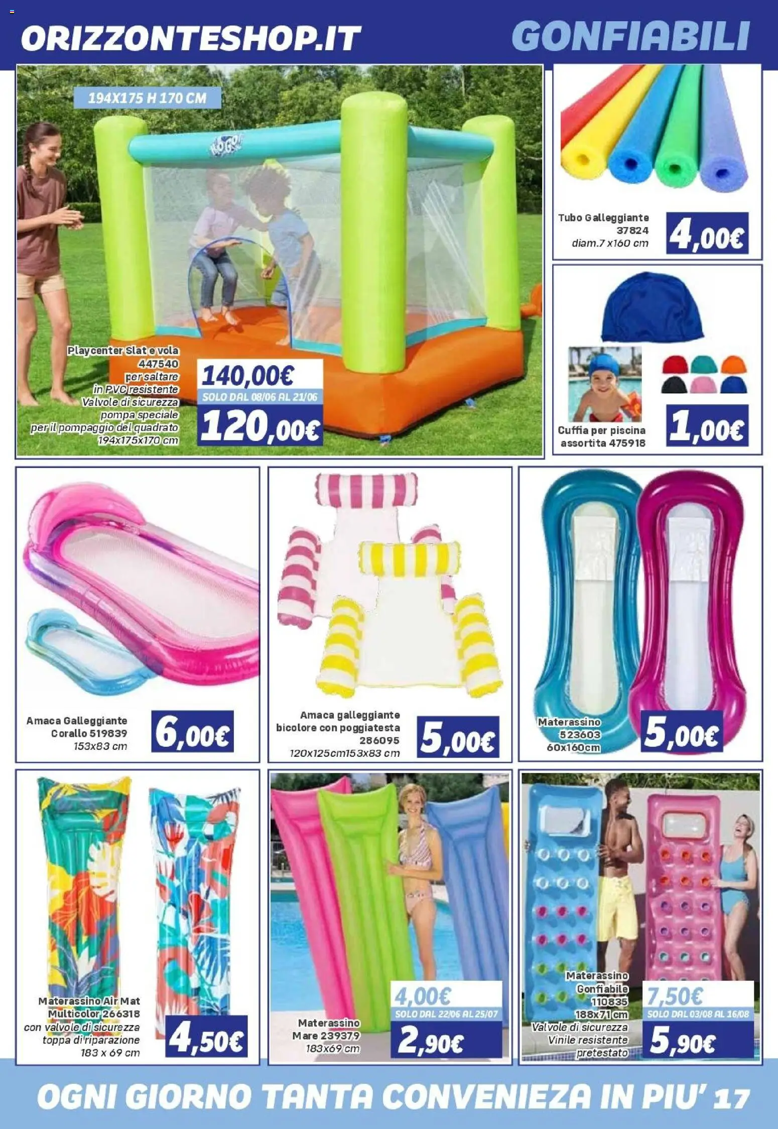 Volantino Orizzonte del 08/05/2026 | Pagina: 17 | Prodotti: Amaca, Tubo, Piscina, Gonfiabile