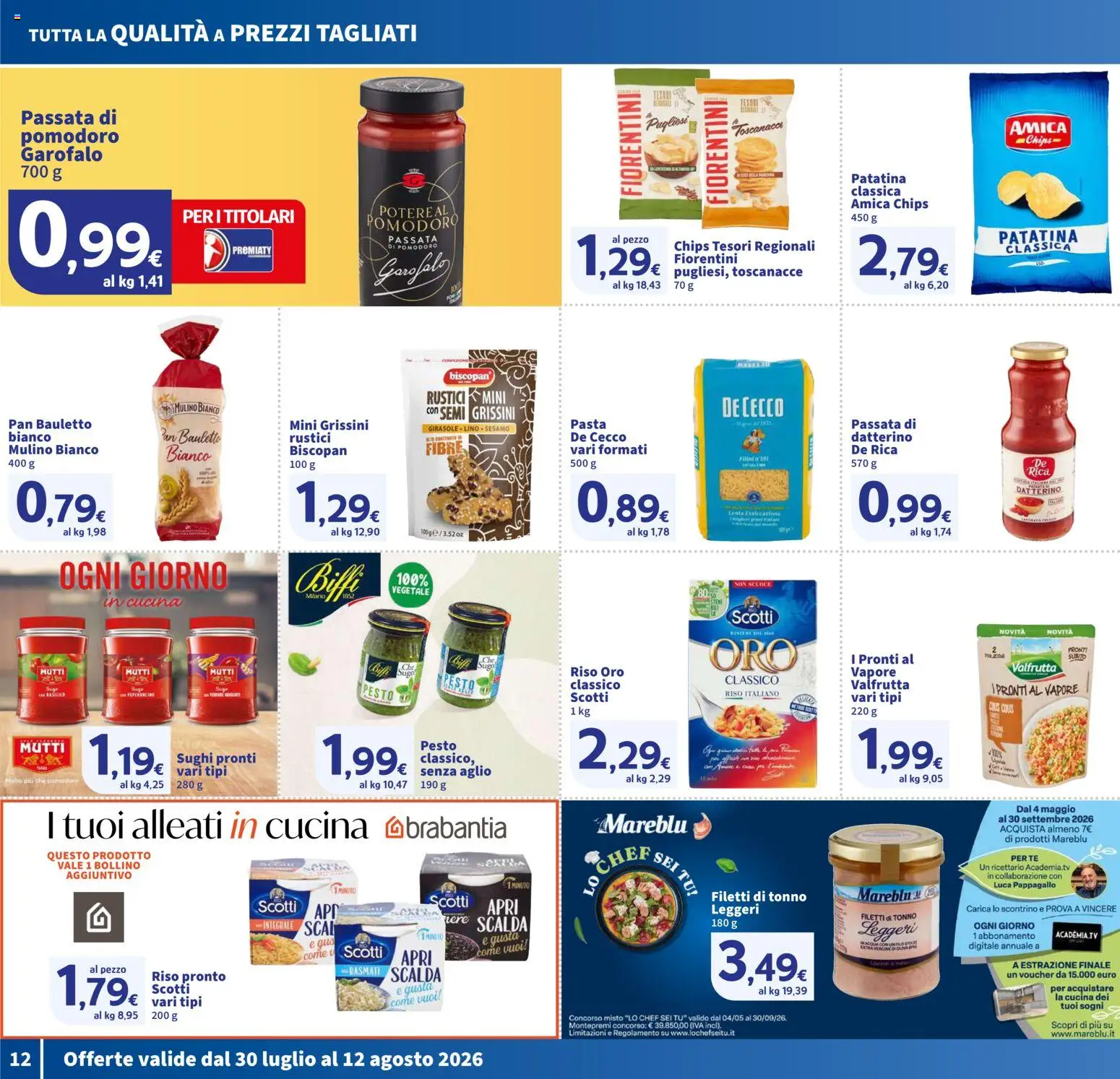 Volantino SIGMA del 30/07/2026 | Pagina: 12 | Prodotti: Pomodoro, Pesto, Tonno, Mutti