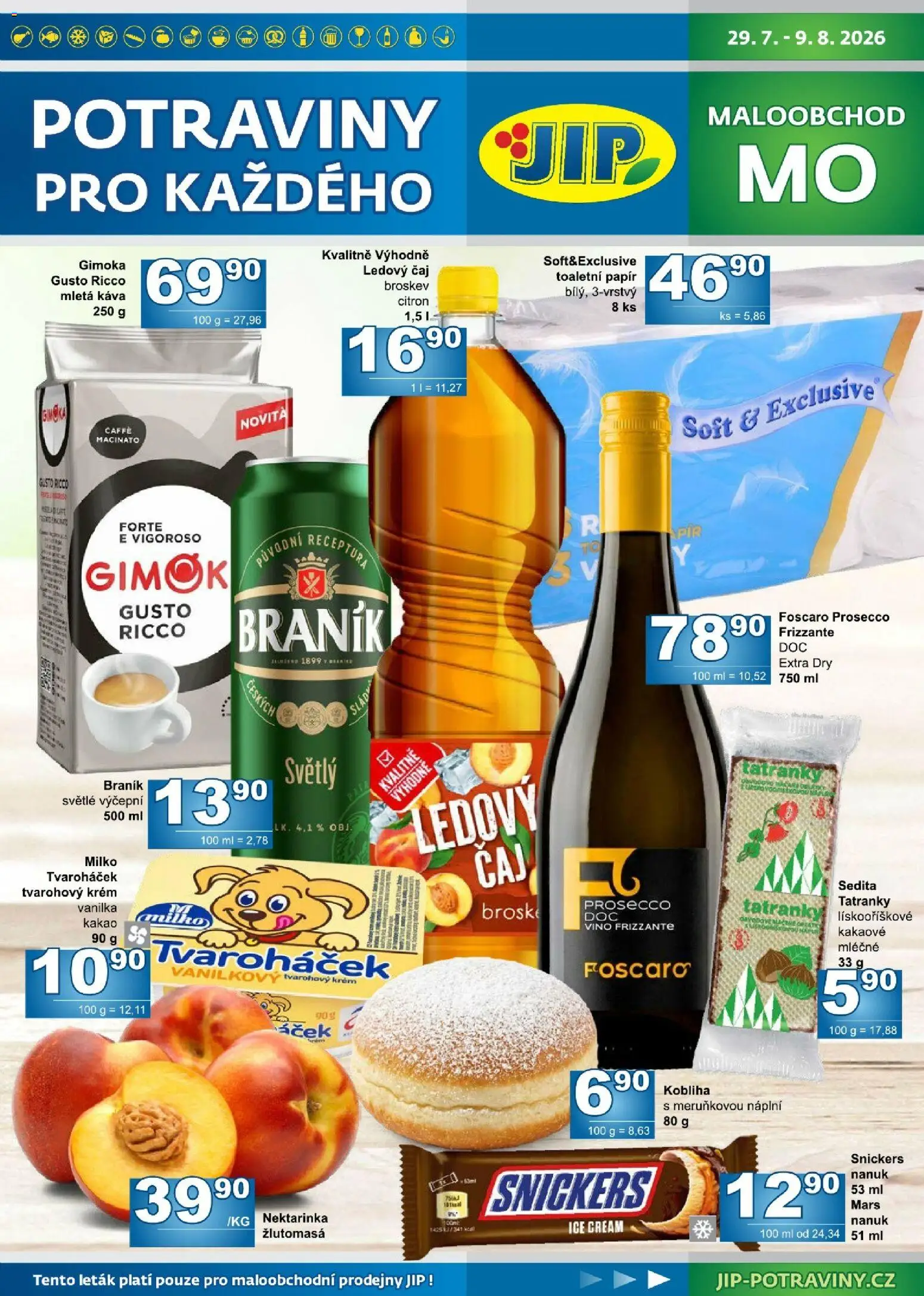 Jip leták od 29.07.2026 | Strana: 1 | Produkty: Prosecco, Káva, Krém, Mletá káva