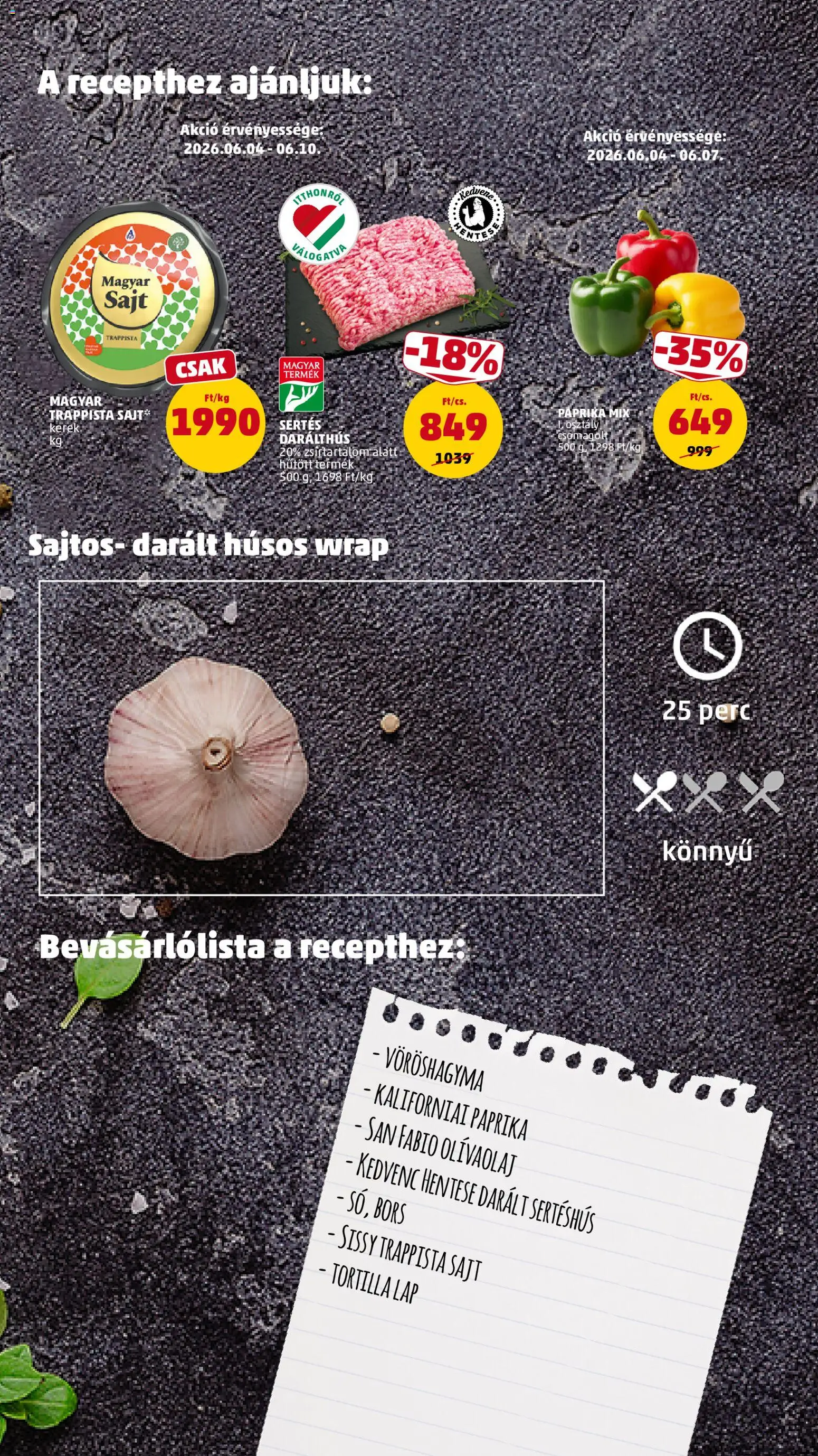 PENNY akciós ujság - amely érvényes a következő dátumtól: 04.06.2026 | Oldal: 9 | Termékek: Tortilla, Darált sertéshús, Kaliforniai paprika, Olívaolaj
