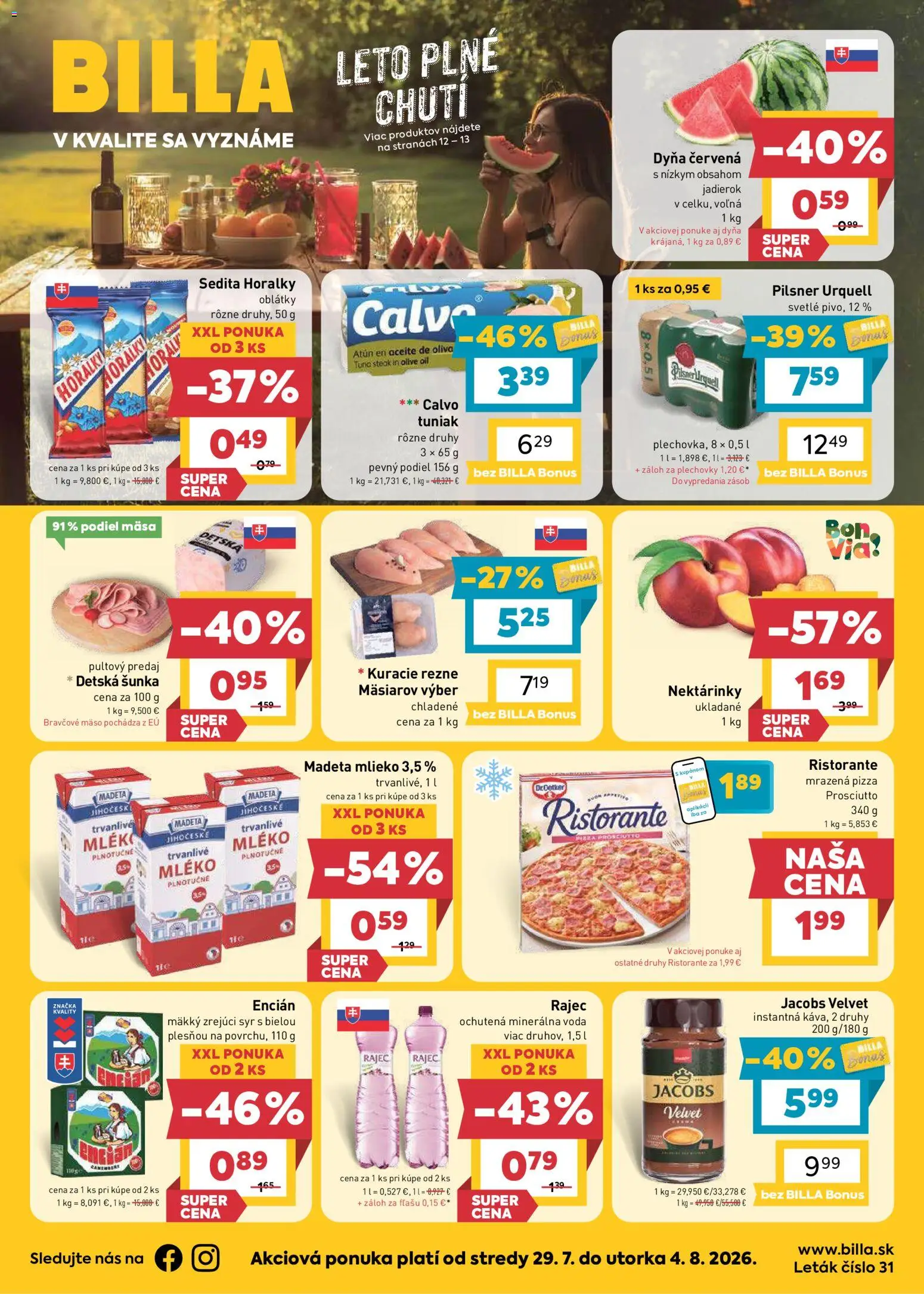 Nové Billa akcie – leták je platný od 29.07.2026 | Strana: 1 | Produkty: Nektárinky, Kuracie rezne, Mlieko 3,5 %, Encián
