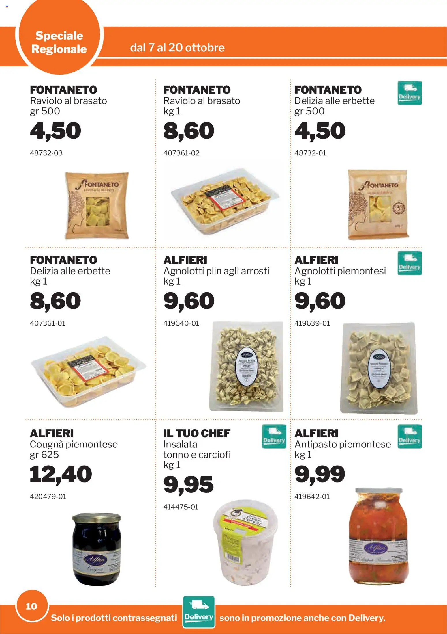Volantino Sogegross del 07/10/2026 | Pagina: 10 | Prodotti: Insalata, Carciofi, Tonno