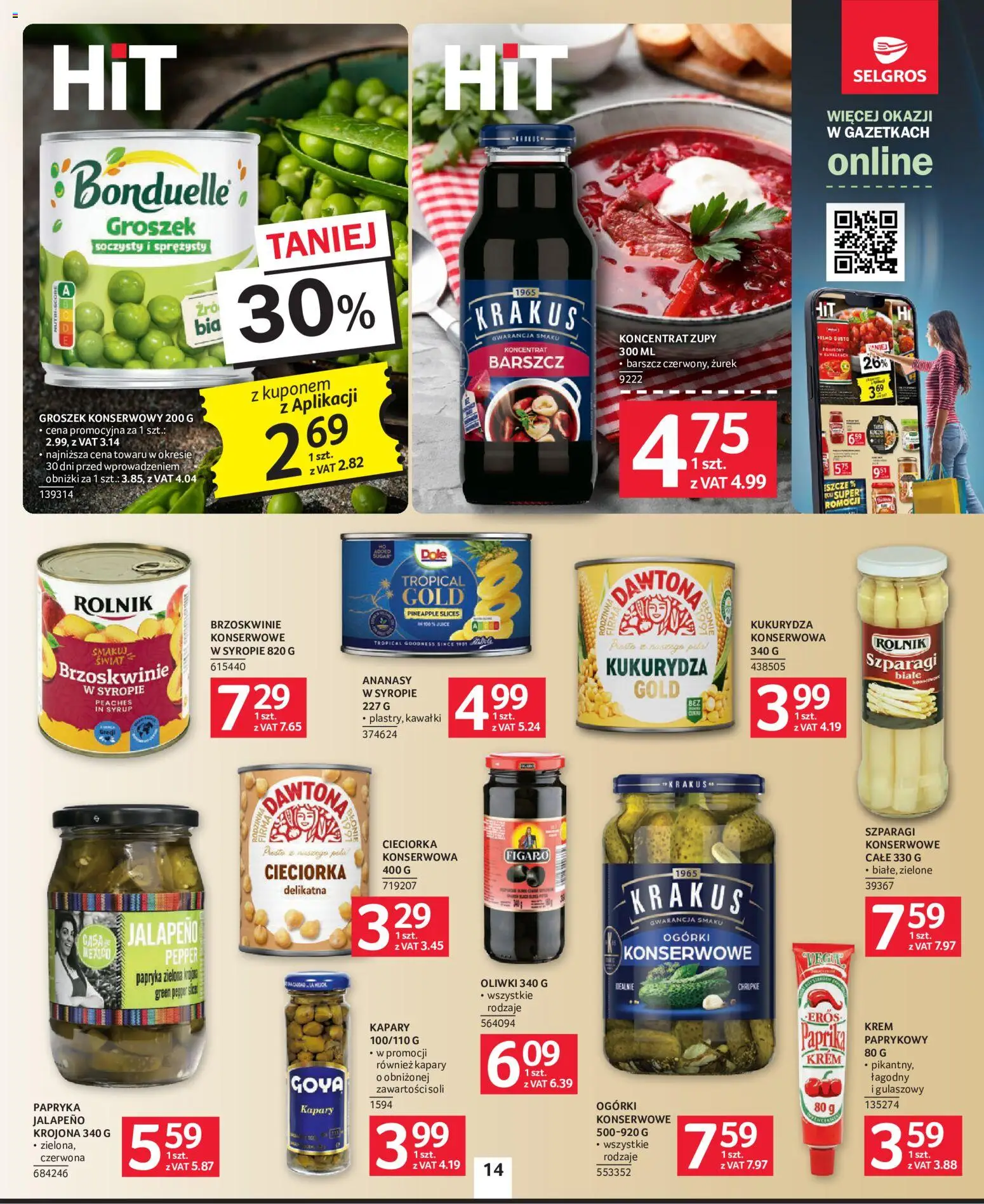 Selgros cash&carry gazetka od 22.10.2026 | Strona: 14 | Produkty: Groszek, Cieciorka, Szparagi, Brzoskwinie