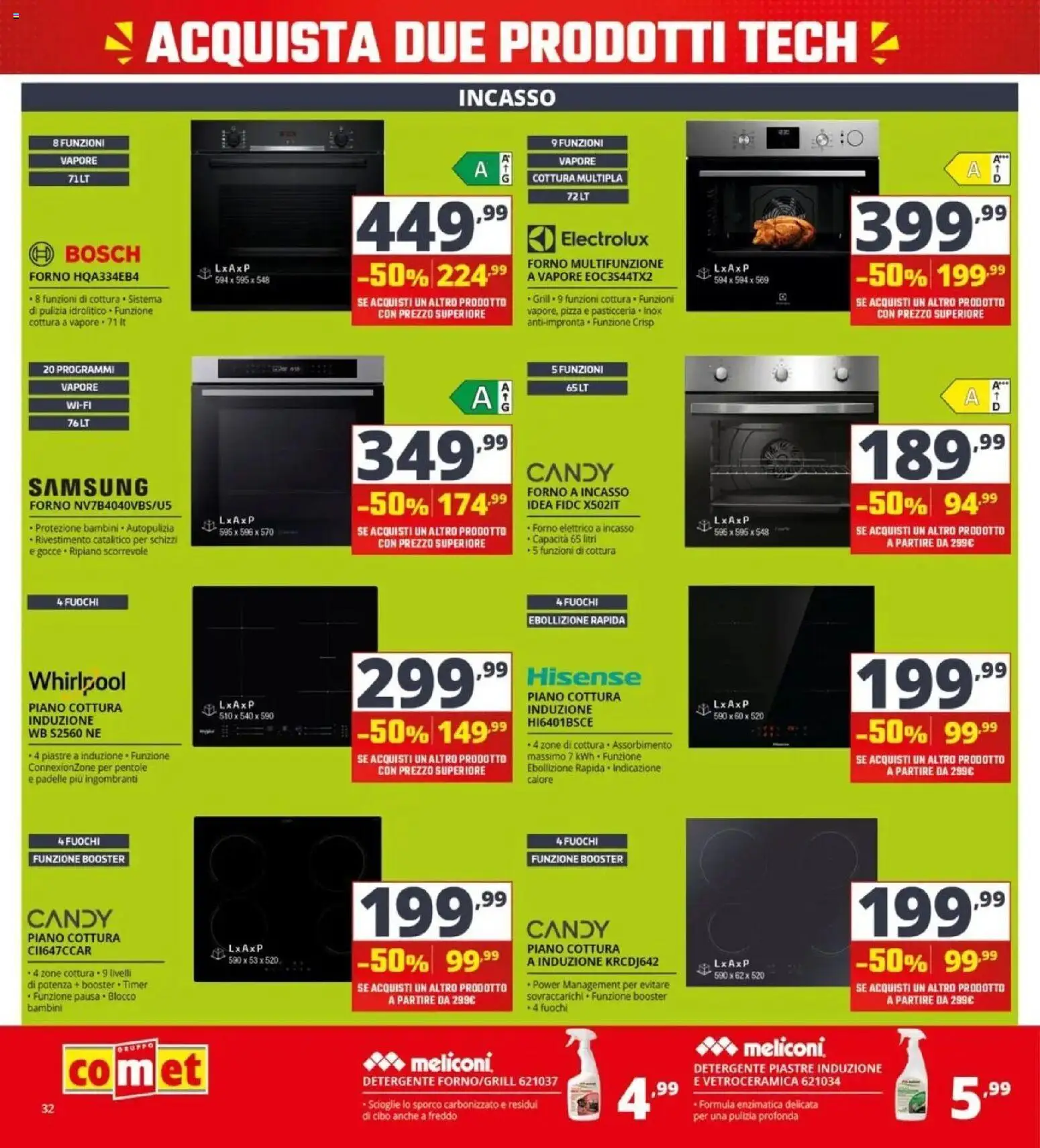 Nuovo Comet volantino dal 24/09/2026 > offerte anteprima 🛍️ | Pagina: 32 | Prodotti: Pizza, Detergente, Piano cottura, Forno elettrico