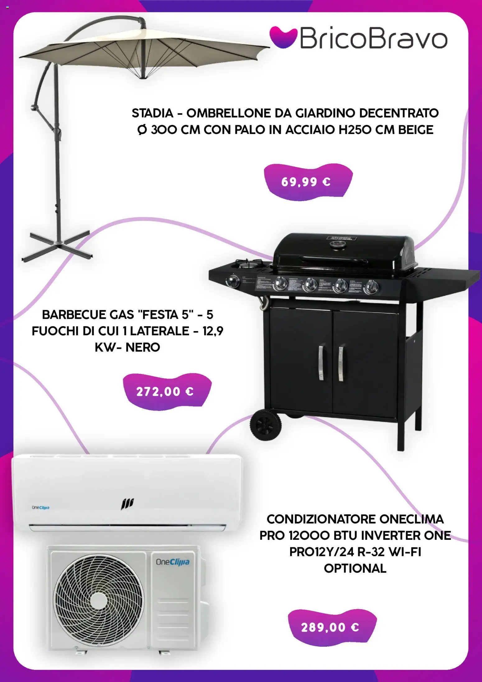 Volantino Brico Bravo del 08.06.2026 | Pagina: 3 | Prodotti: Ombrellone, Barbecue, Condizionatore