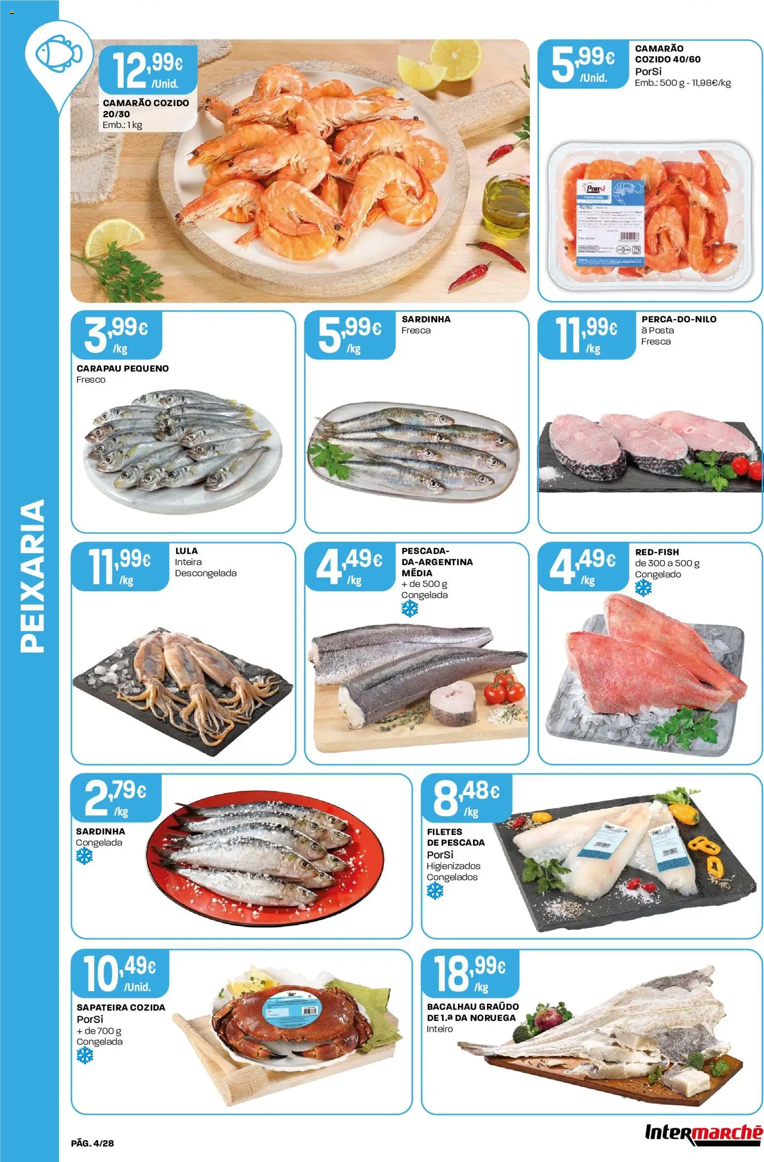 Intermarché Folheto Contact │ válido de 06/08/2026 | Página: 4 | Produtos: Bacalhau, Pescada, Camarão, Sapateira