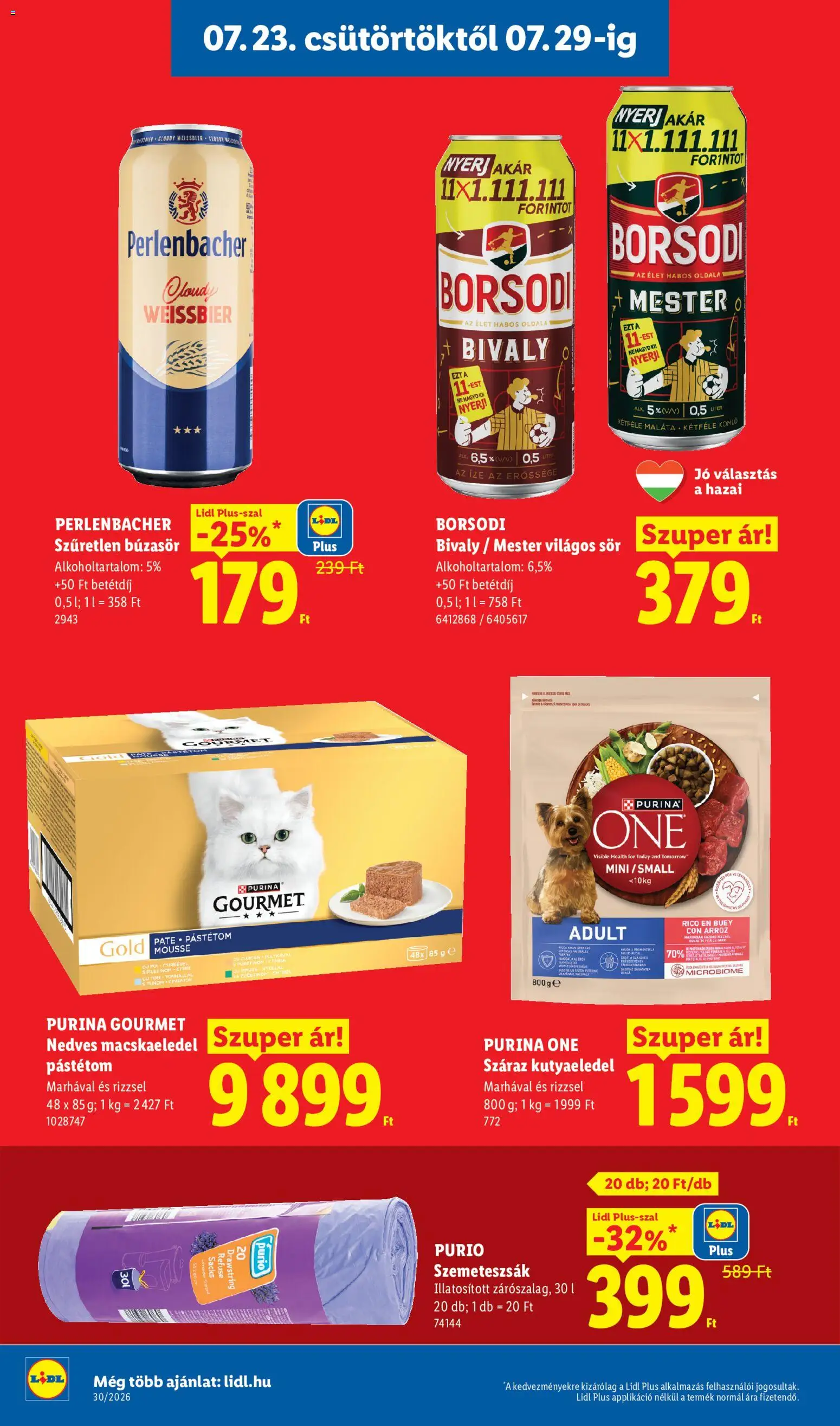 Lidl akciós ujság - amely érvényes a következő dátumtól: 2026.07.23. | Oldal: 18 | Termékek: Búzasör, Macskaeledel, Szemeteszsák, Purina one