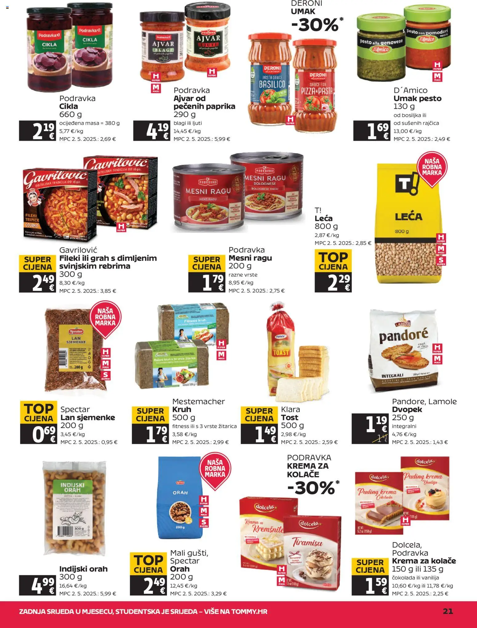 Tommy katalog | vrijedi od 21.05.2026 | Stranica: 21 | Proizvodi: Kruh, Krema, Umak, Indijski orah