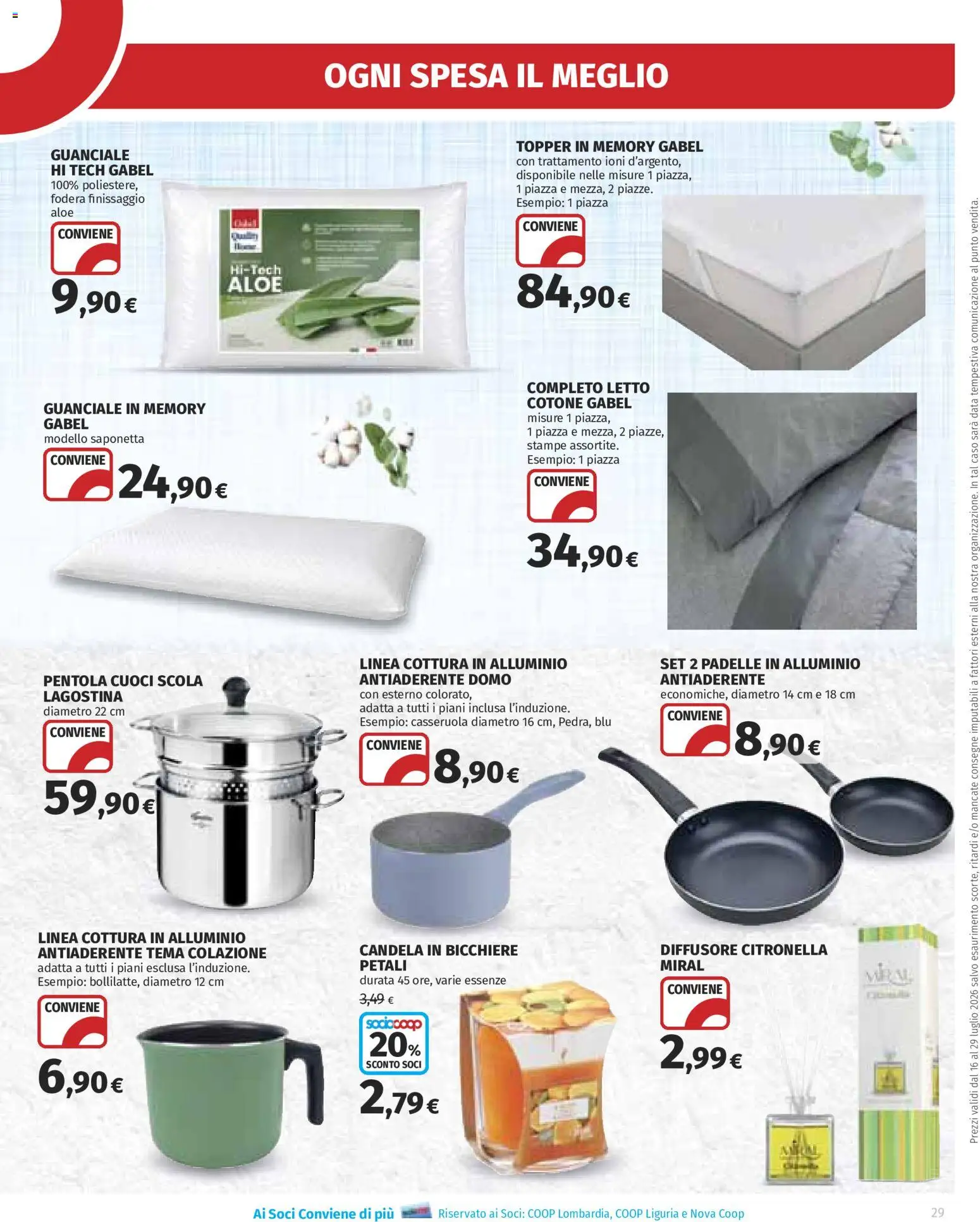 Volantino Ipercoop del 16/07/2026 | Pagina: 29 | Prodotti: Citronella, Casseruola, Alluminio, Guanciale