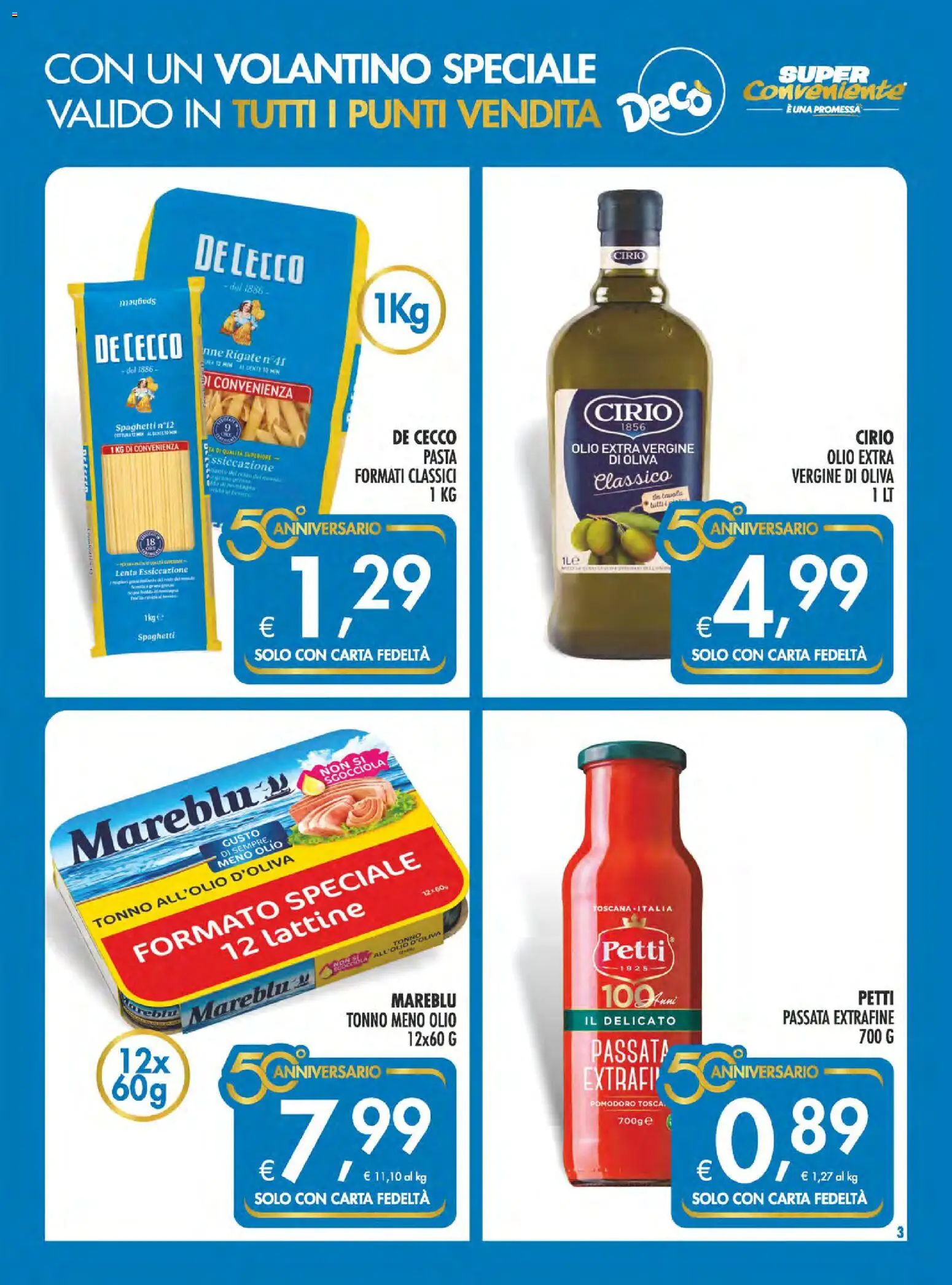 Volantino SuperConveniente del 11.06.2026 | Pagina: 3 | Prodotti: Pomodoro, Pasta, Tonno, Olio extra vergine