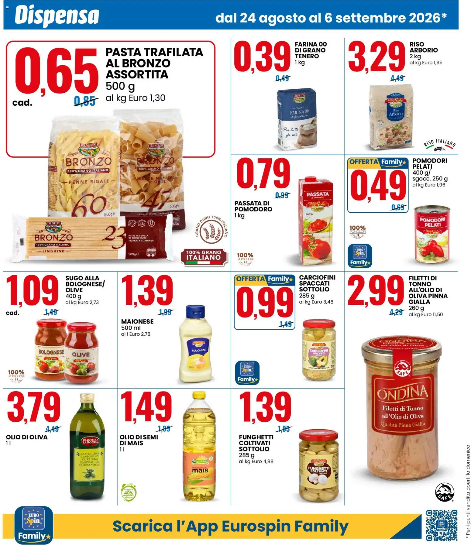 Volantino Eurospin del 24/08/2026 | Pagina: 6 | Prodotti: Farina, Pomodori, Pasta, Passata di pomodoro