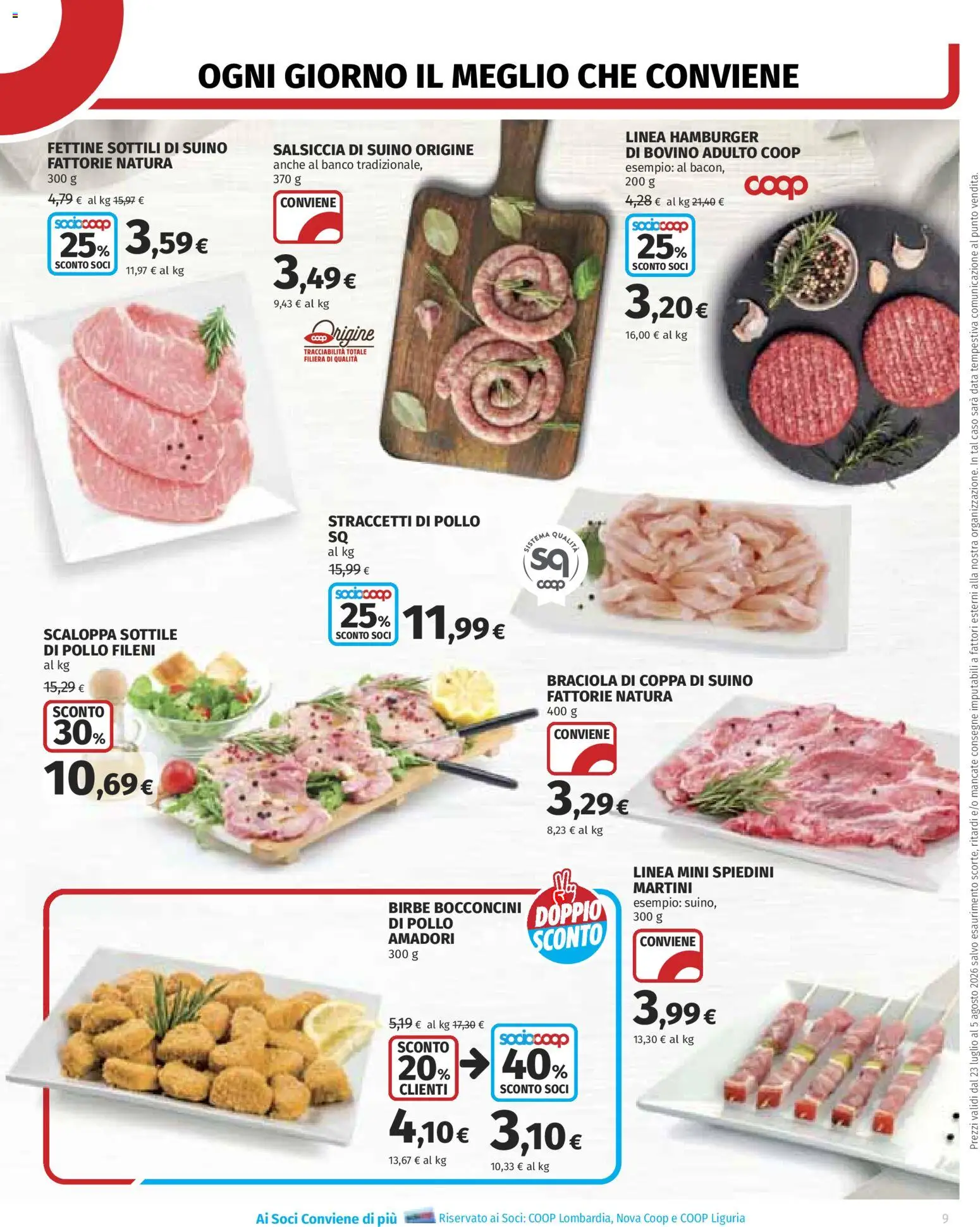 Volantino COOP del 23/07/2026 | Pagina: 9 | Prodotti: Bovino, Pollo, Suino, Spiedini