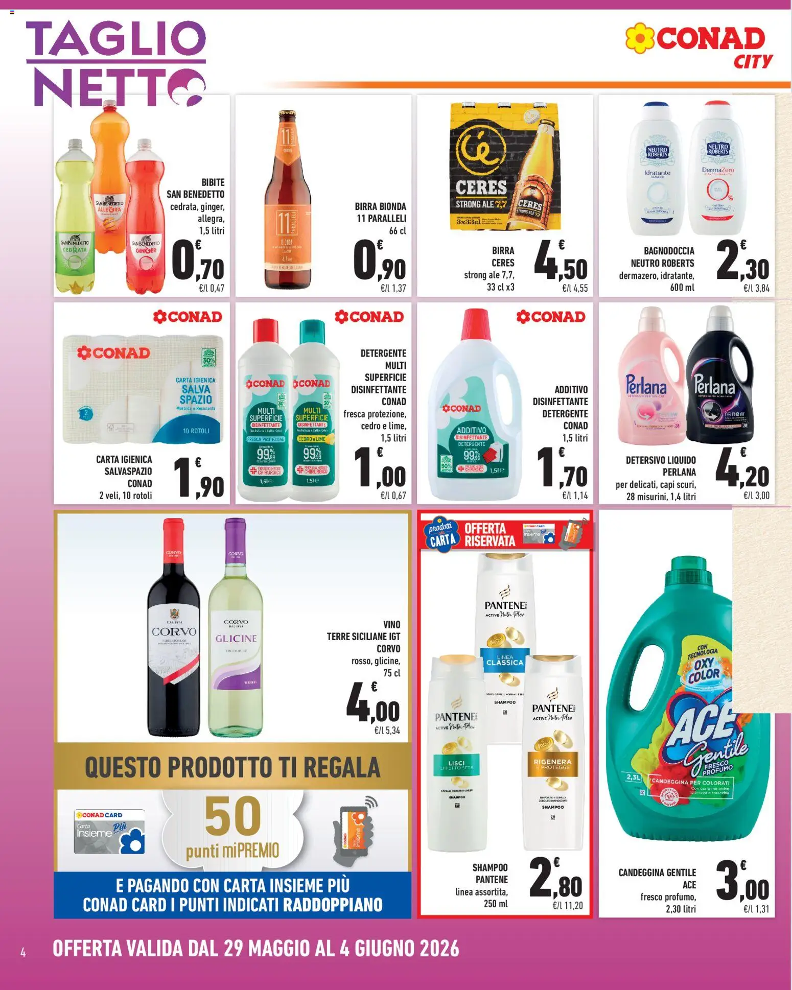 Volantino Conad del 29.05.2026 | Pagina: 4 | Prodotti: Shampoo, Carta igienica, Birra, Vino
