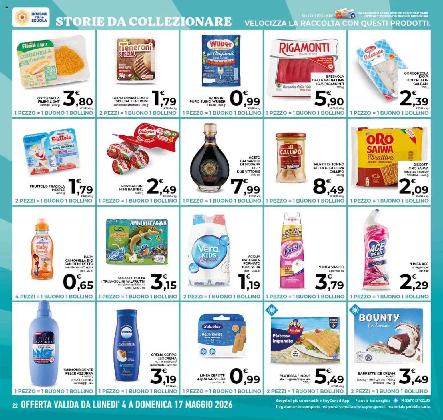 Volantino Conad del 06.05.2026 | Pagina: 22 | Prodotti: Succo, Suino, Wurstel, Gorgonzola