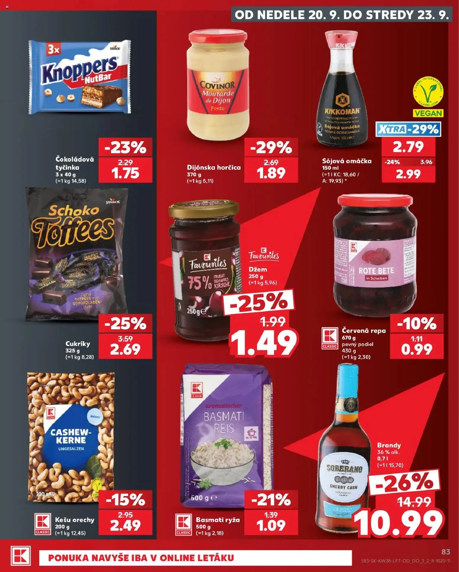 Kaufland SK akciós ujság - amely érvényes a következő dátumtól: 2026.09.17. | Oldal: 83 | Termékek: Knoppers, Brandy, Vegán, Répa