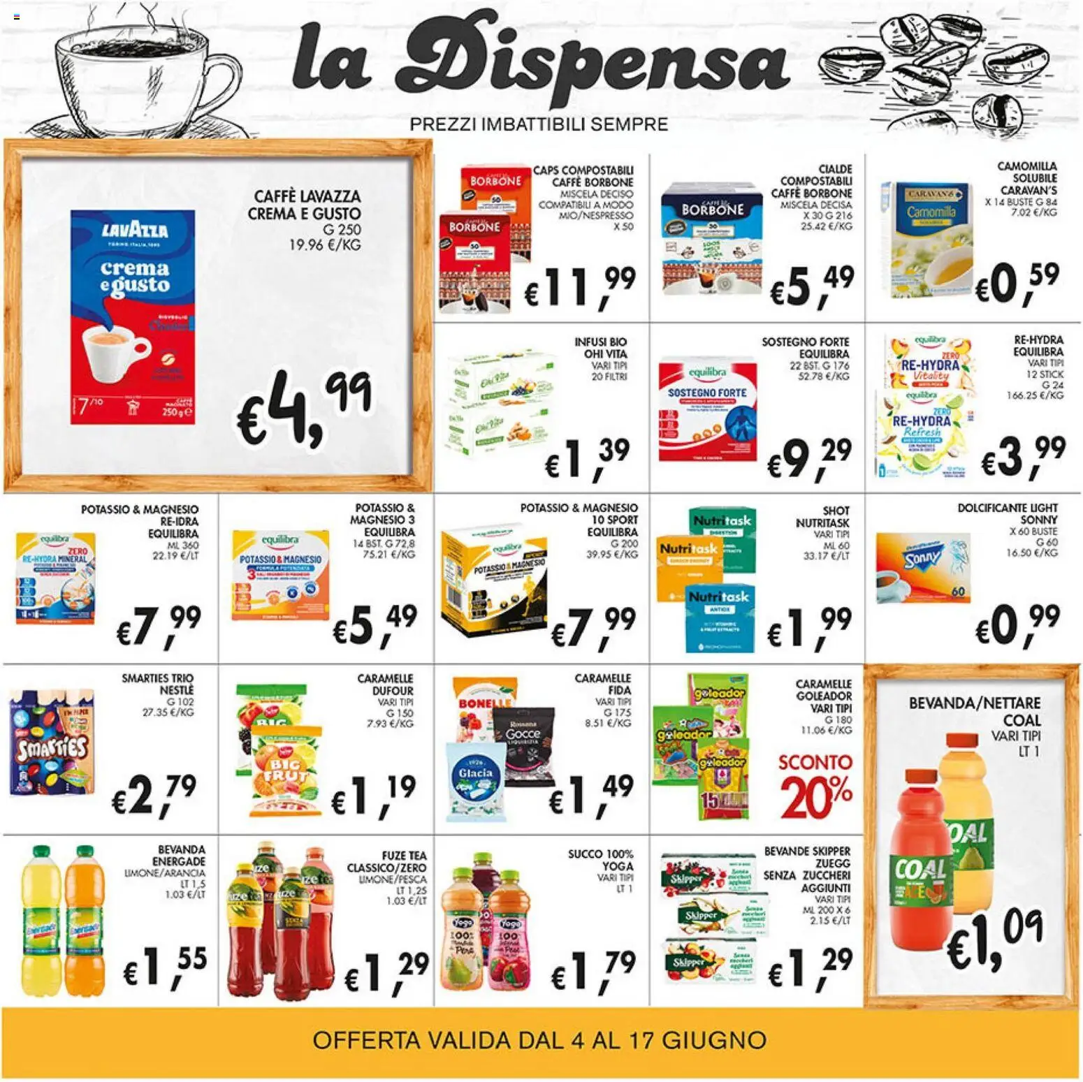 Volantino Coal del 04.06.2026 | Pagina: 16 | Prodotti: Dolcificante, Crema, Succo, Lavazza
