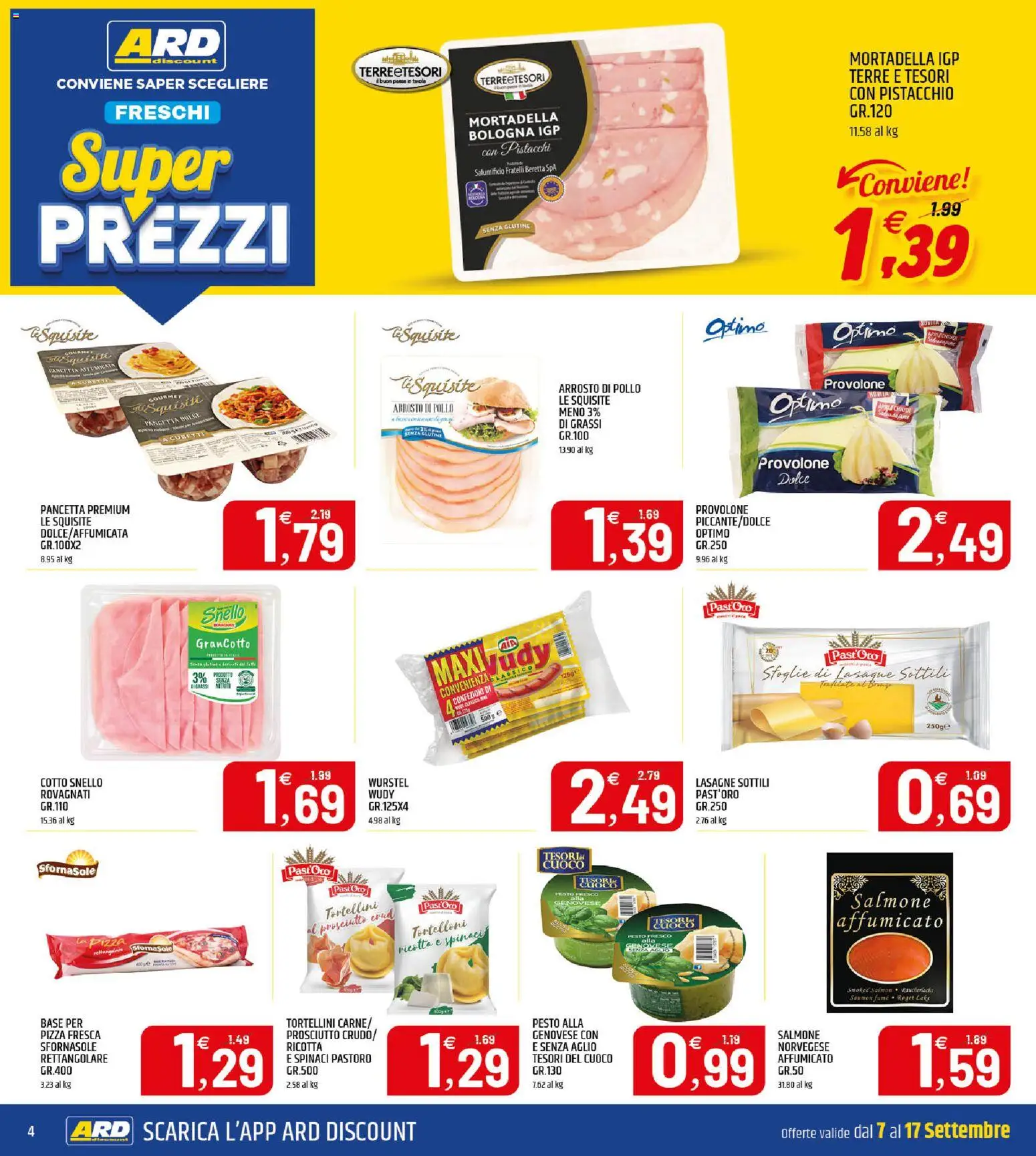 Volantino ARD Discount del 07/09/2026 | Pagina: 4 | Prodotti: Senza glutine, Prosciutto Crudo, Provolone, Ricotta