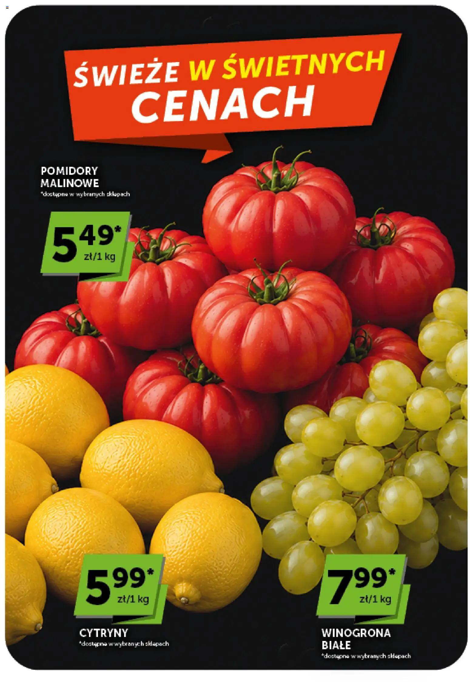 Groszek gazetka od 13.08.2026 | Strona: 22 | Produkty: Winogrona, Cytryny, Pomidory malinowe, Pomidory