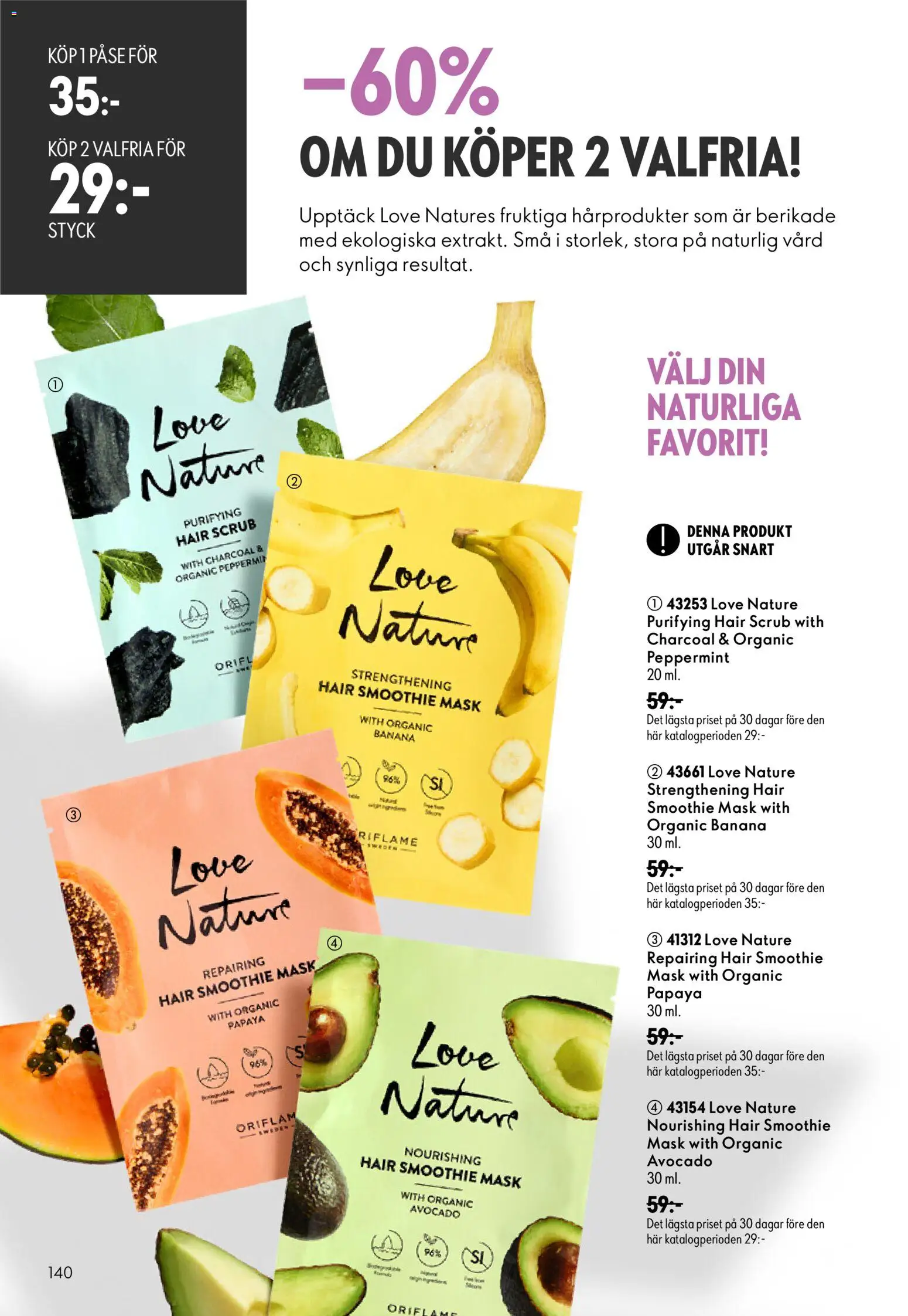 Oriflame reklamblad aktuell från 26/08/2026 | Sida: 140 | Produkter: Avocado, Mask, Papaya