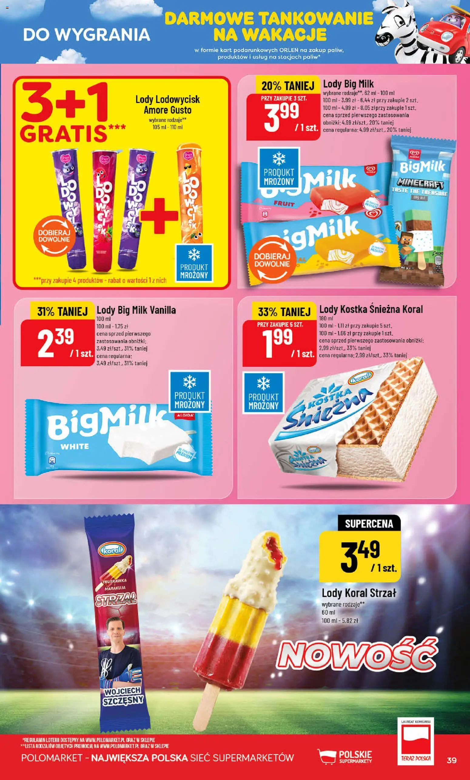 POLOmarket gazetka od 01.07.2026 | Strona: 39 | Produkty: Big Milk, Lody koral, Lody