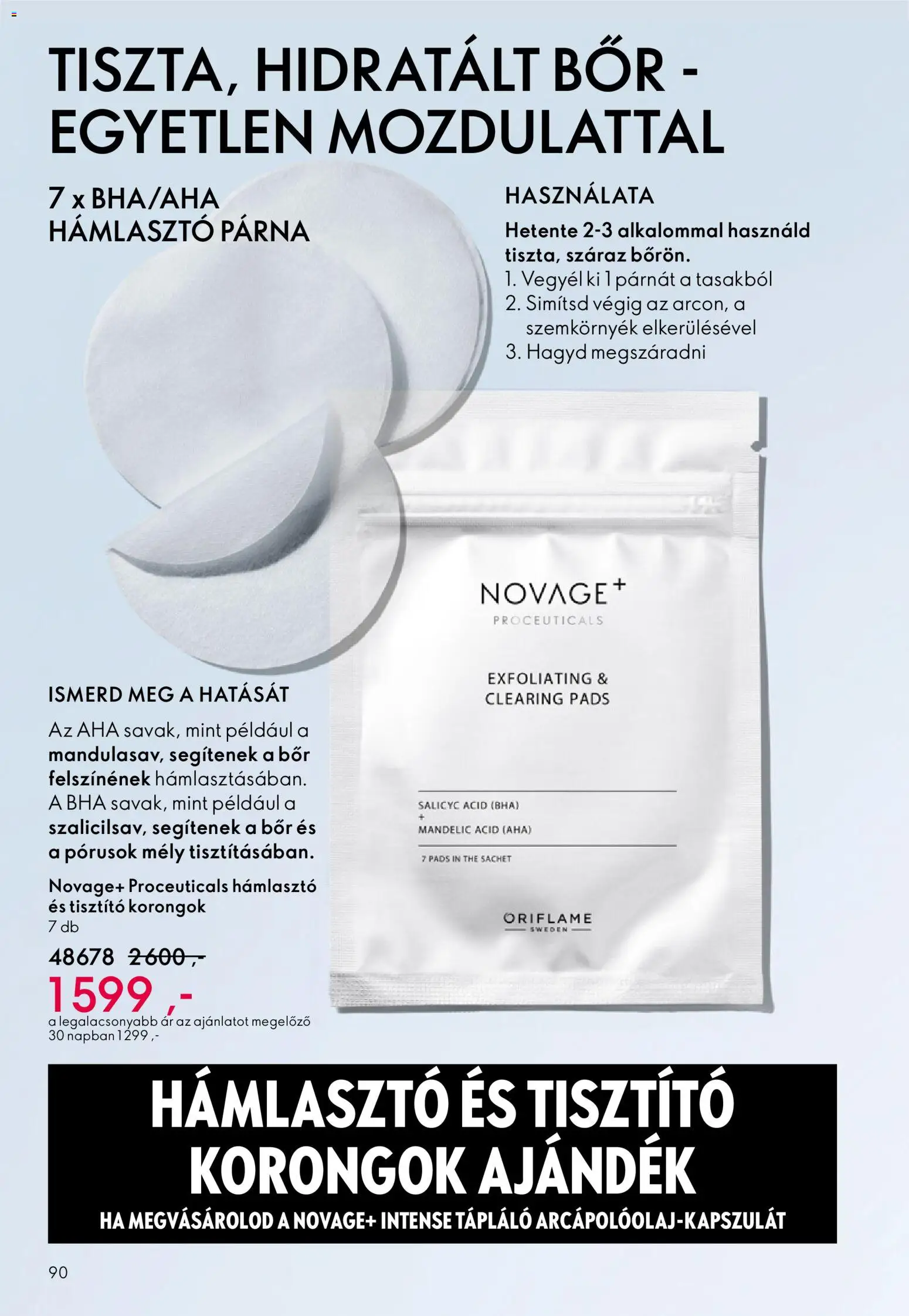 Oriflame akciós ujság - amely érvényes a következő dátumtól: 27.05.2026 | Oldal: 90 | Termékek: Hámlasztó, Párna, Bor