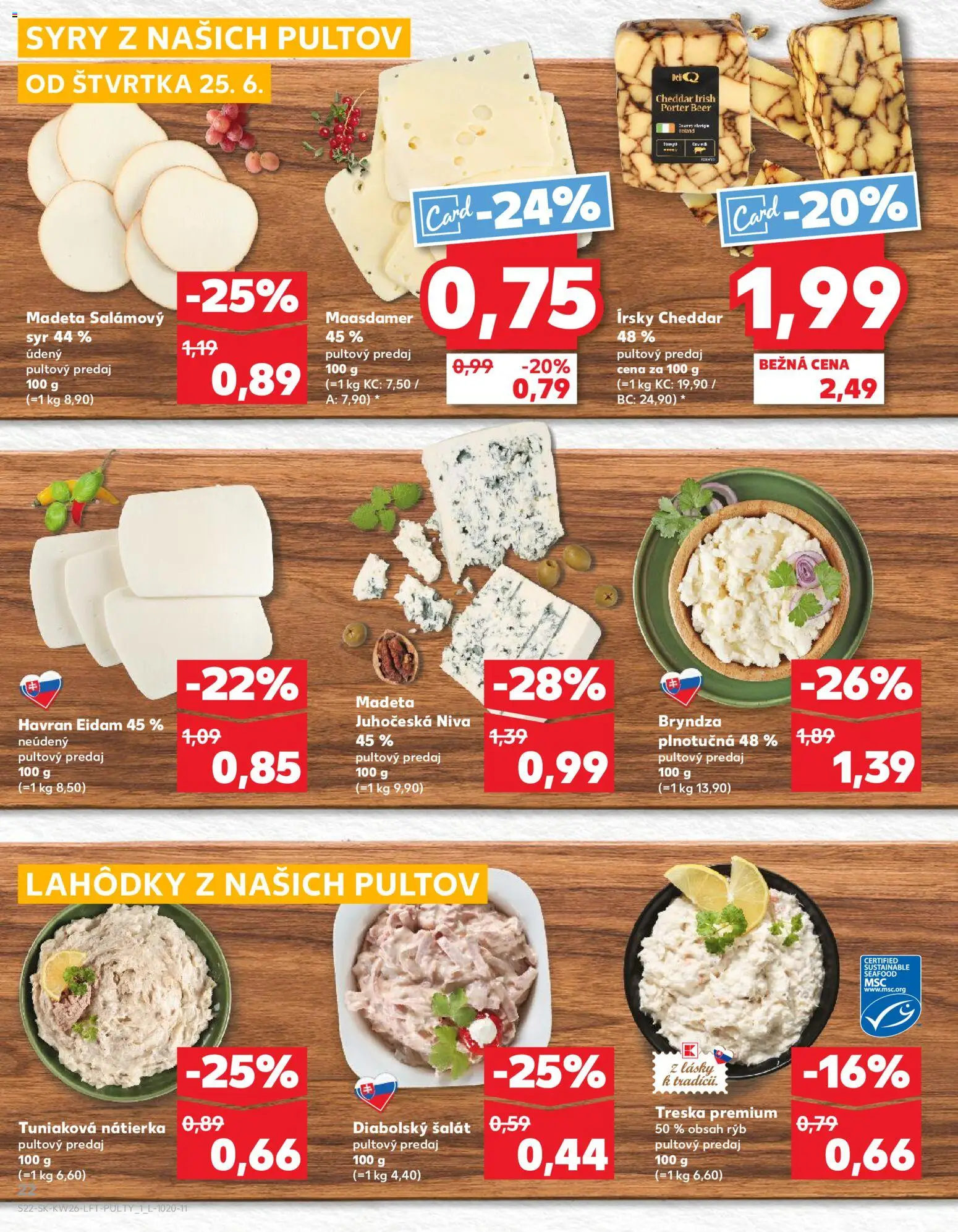Nové Kaufland akcie – leták je platný od 25.06.2026 | Strana: 22