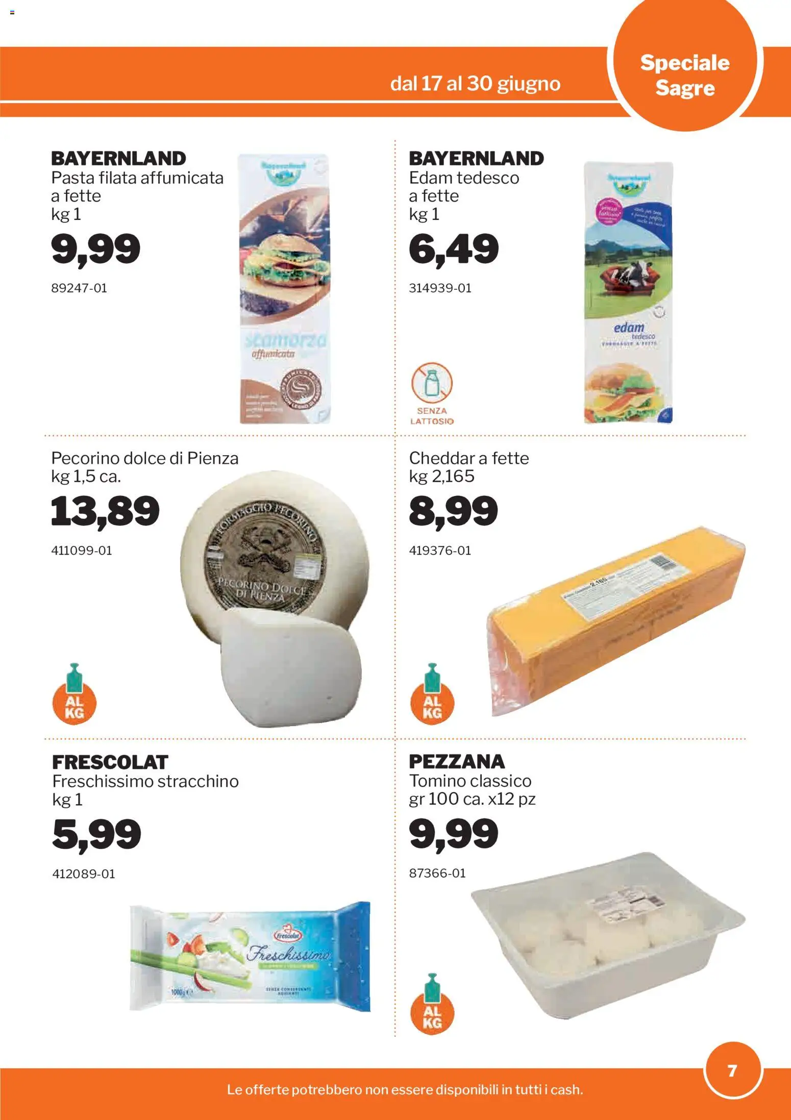 Volantino Sogegross del 17.06.2026 | Pagina: 7 | Prodotti: Pasta, Stracchino, Pecorino, Tomino