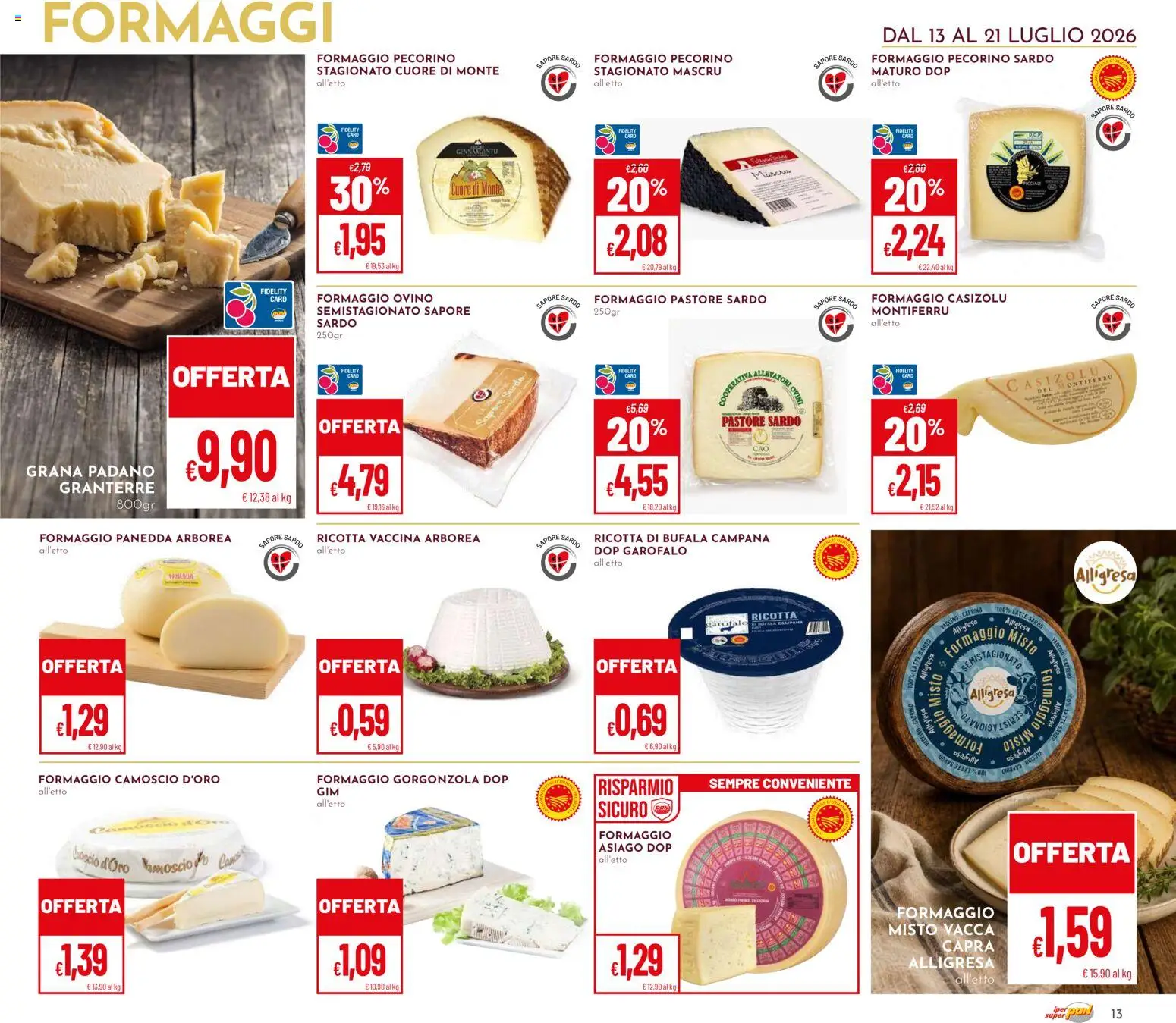 Volantino Pan del 13/07/2026 | Pagina: 13 | Prodotti: Latte, Formaggio, Grana Padano, Ovino