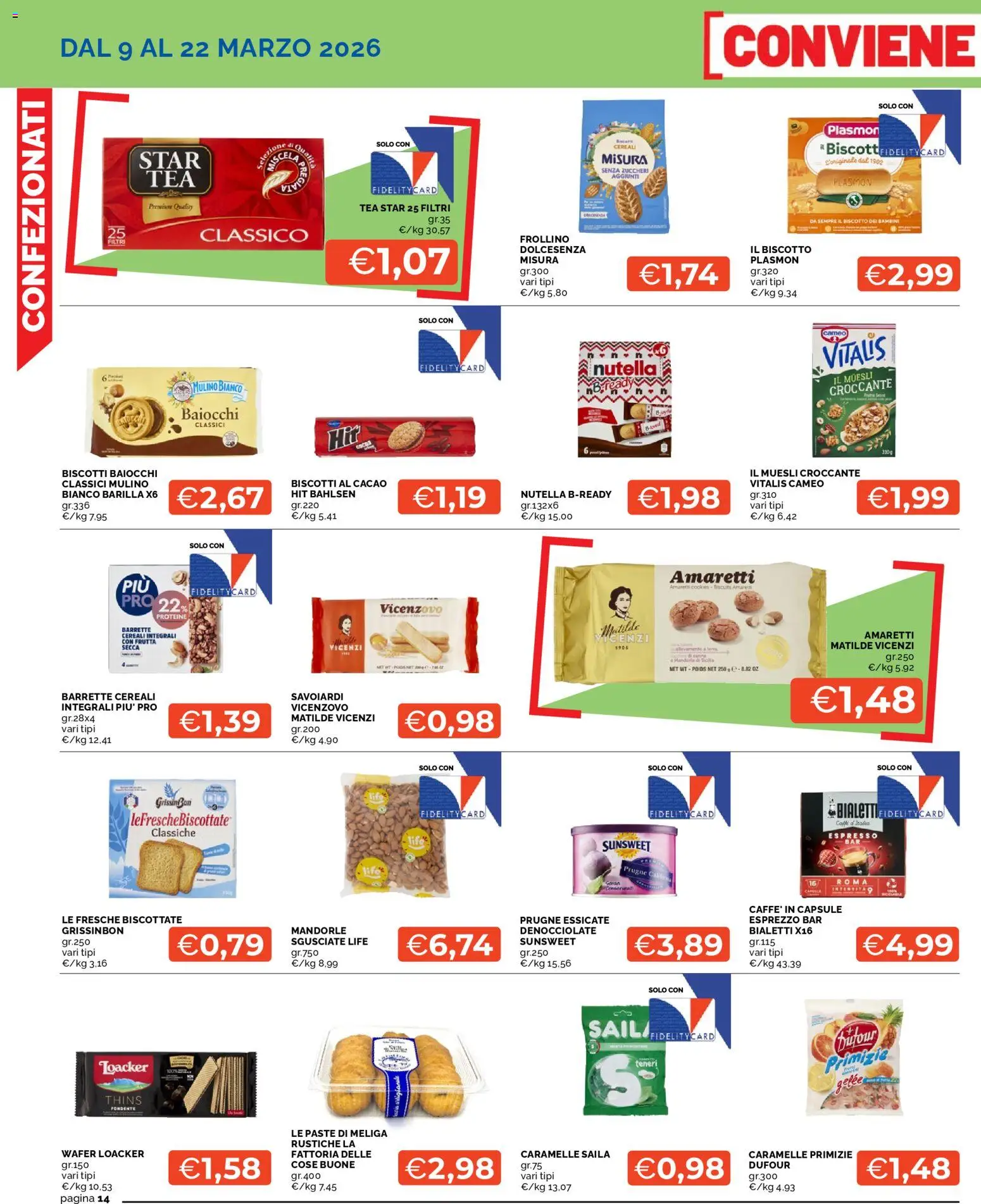 Volantino Mercatò del 09.03.2026 | Pagina: 14 | Prodotti: Caramelle, Biscotti, Frutta, Mandorle