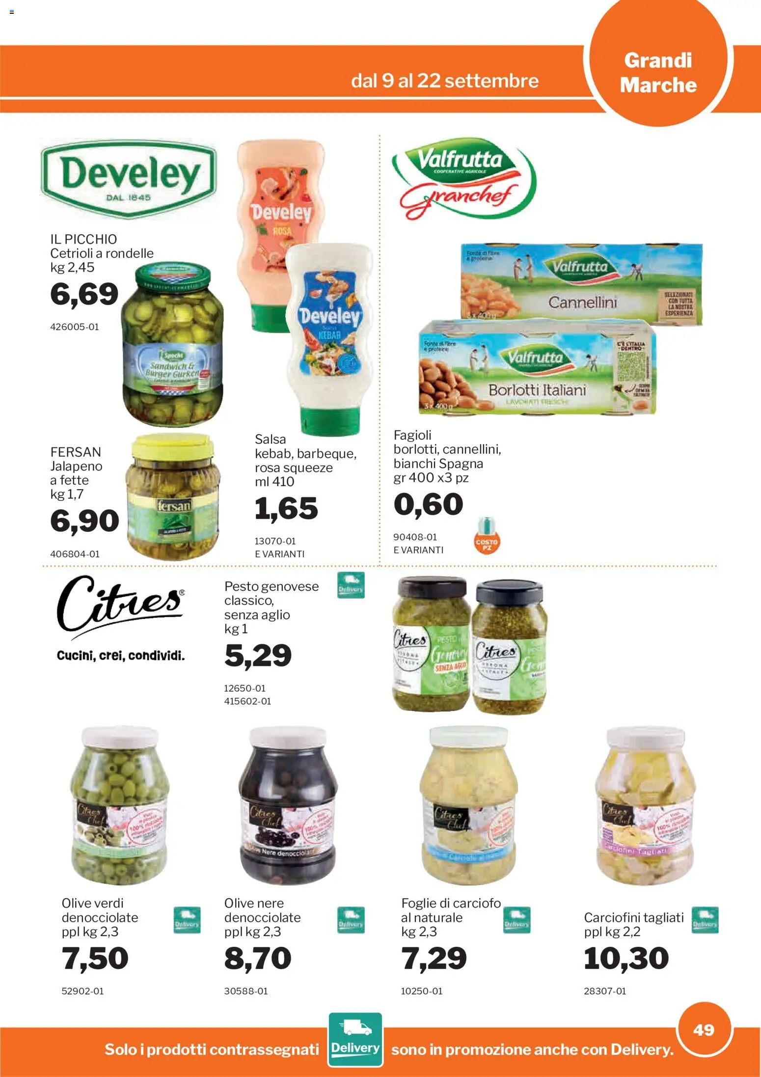 Volantino Sogegross del 09/09/2026 | Pagina: 49 | Prodotti: Cetrioli, Cannellini, Olive, Aglio