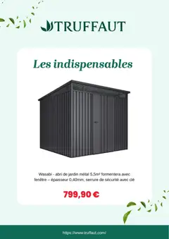 Truffaut - Prévisualisation de Truffaut catalogue valide à partir de 26/10/2026 | Page: 5 | Produits: Clé, Wasabi, Abri de jardin metal, Abri de jardin