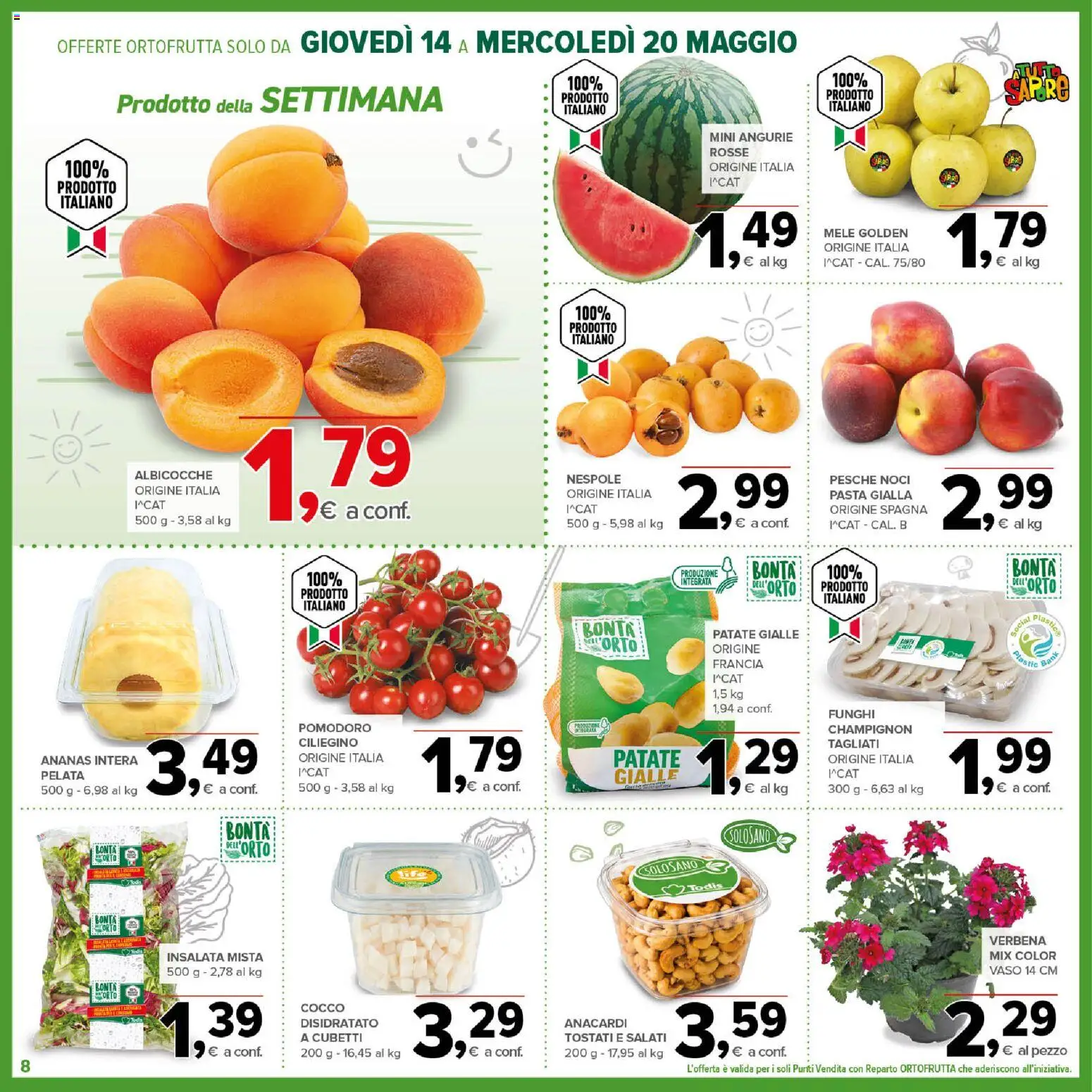Volantino Todis del 14.05.2026 | Pagina: 8 | Prodotti: Insalata, Ananas, Cocco, Vaso